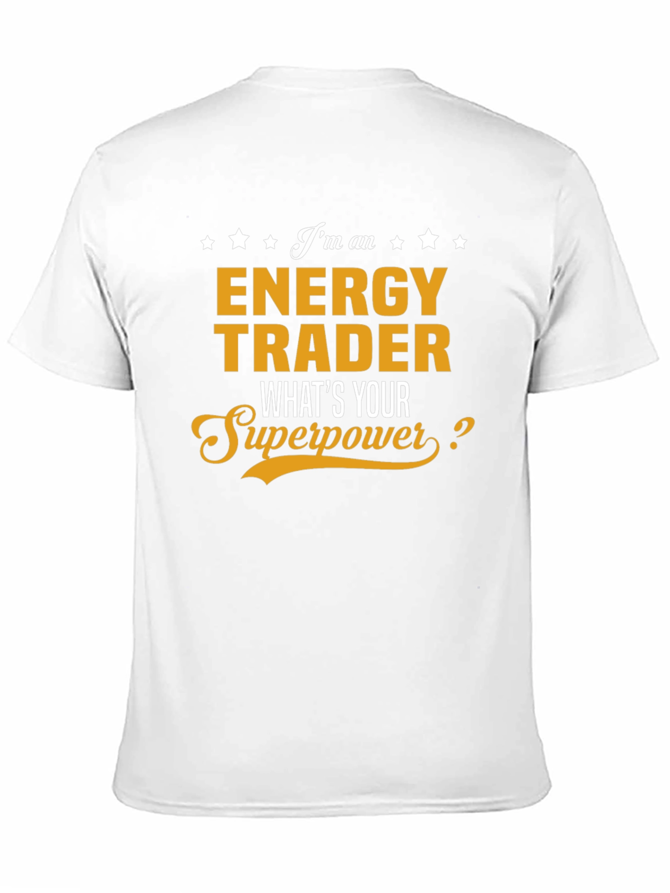 Energy Trader Superpower T-Shirt