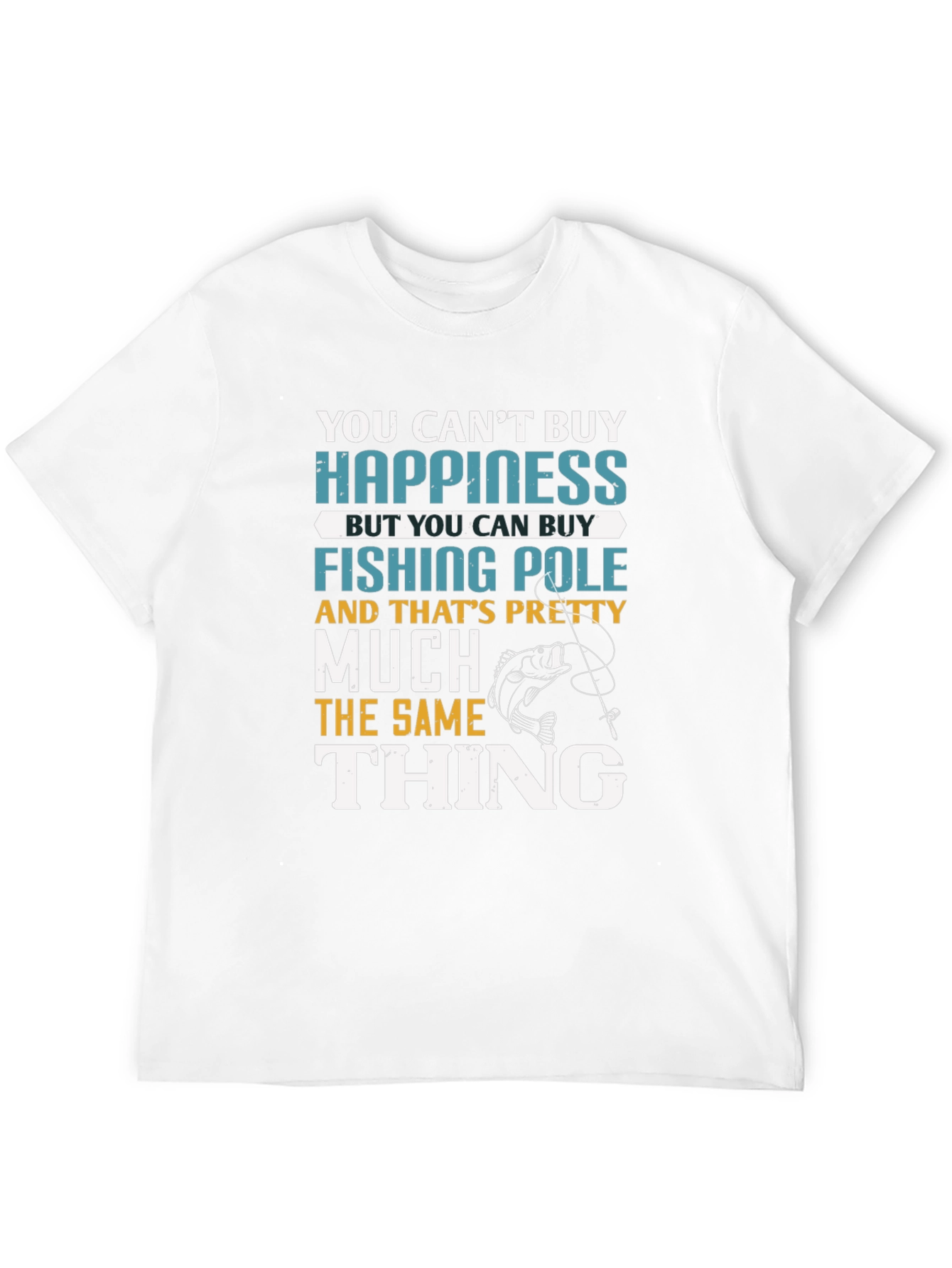 Funny Fishing T-Shirt - Cant Buy Happiness Fishing Pole