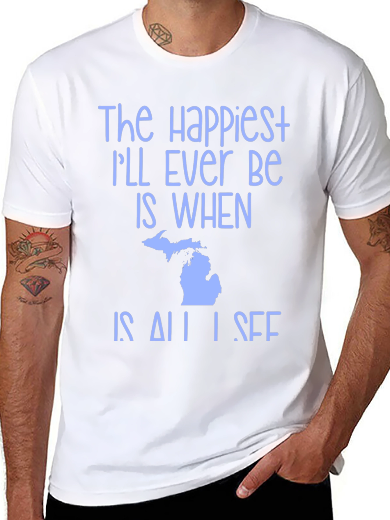 Michigan State Pride T-Shirt - Happiest Ill Ever Be