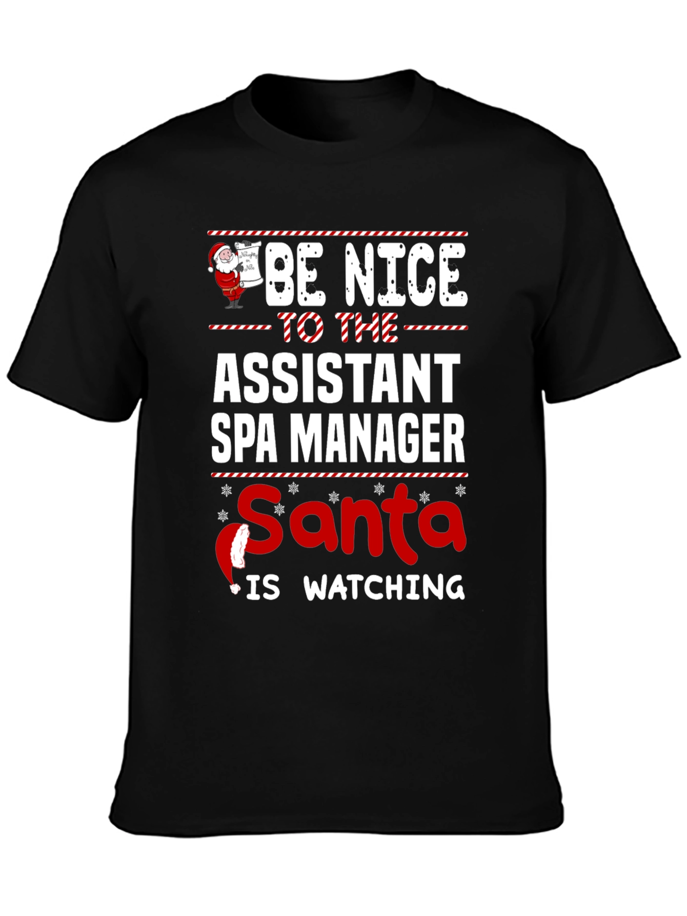 Assistant Spa Manager Santa Watching T-Shirt