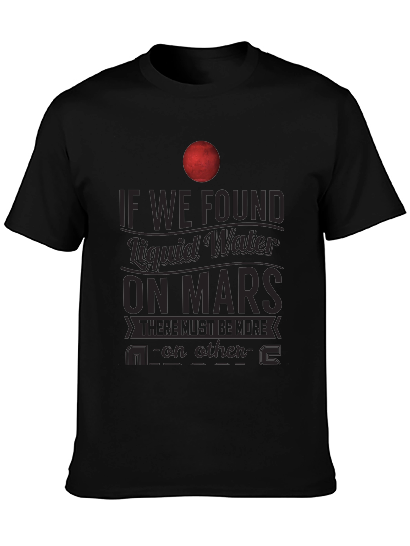 Mars Liquid Water T-Shirt - Space Exploration Tee