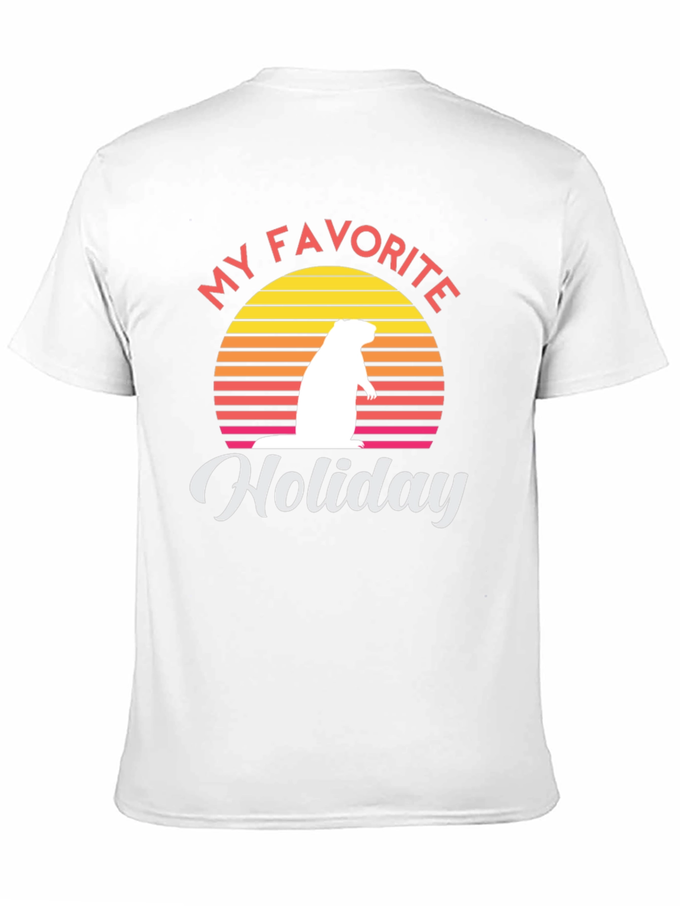 My Favorite Holiday Groundhog Day Graphic Tee