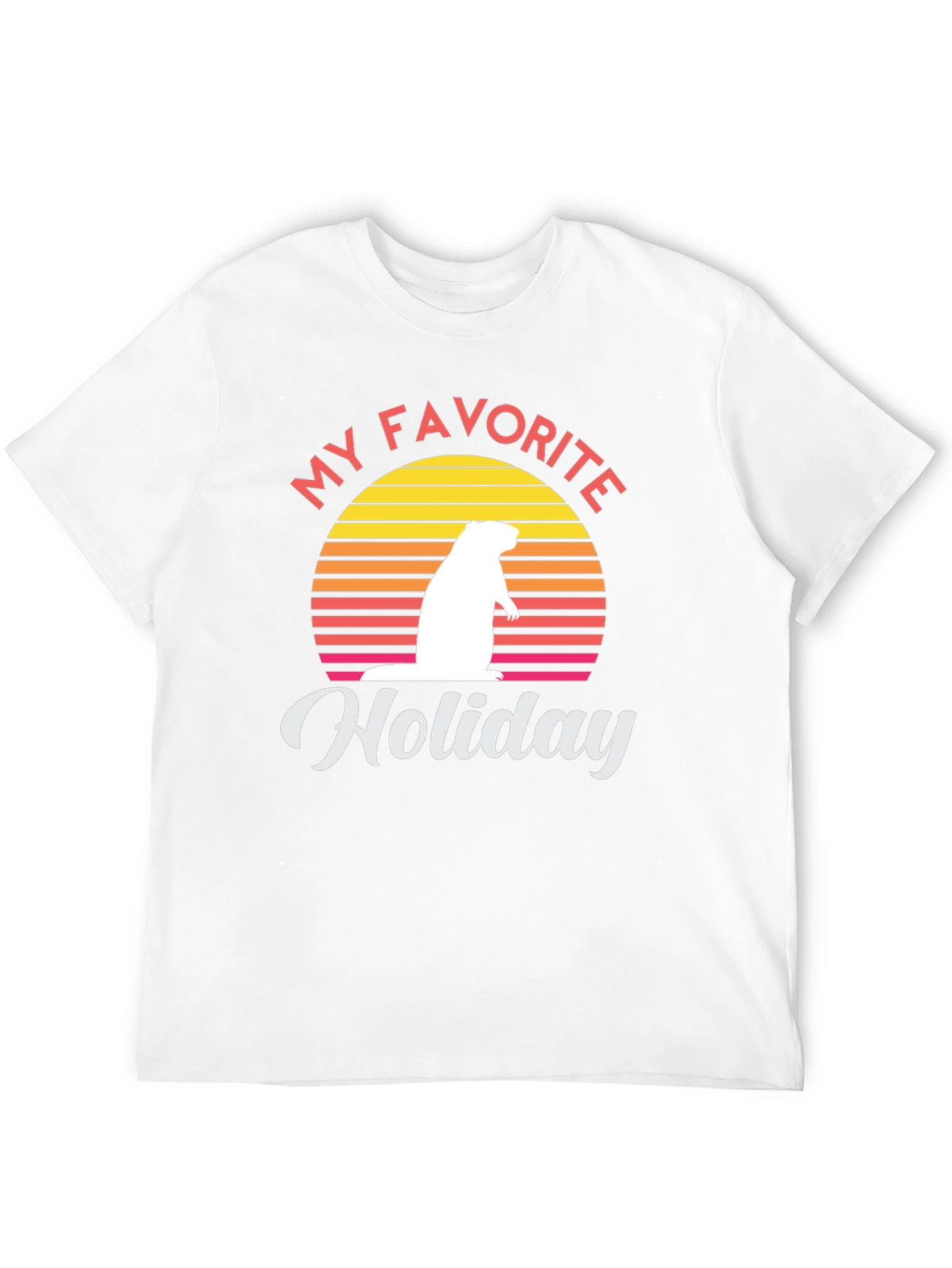 My Favorite Holiday Groundhog Day Graphic Tee