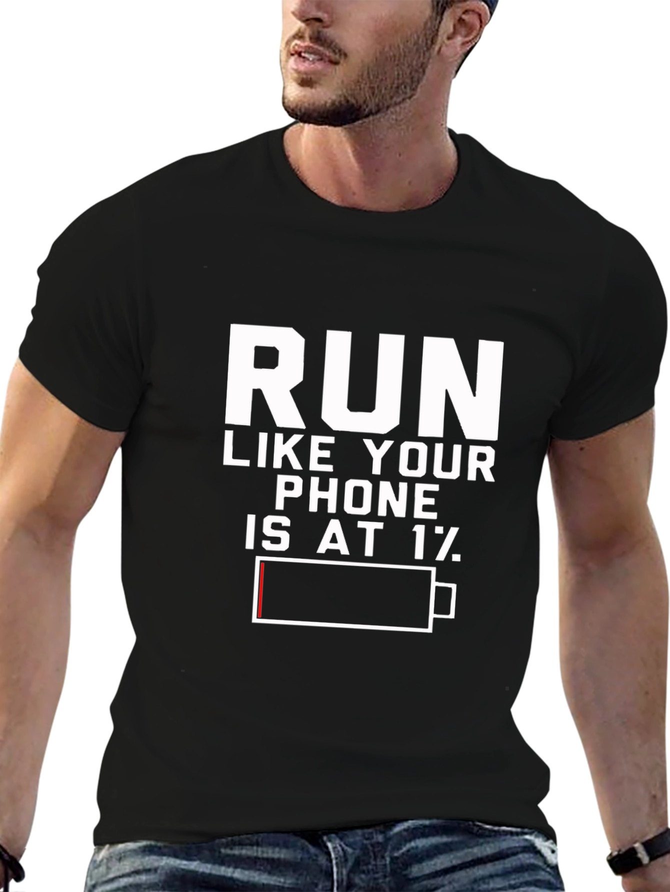 Run Like Your Phone is at 1% Black T-Shirt