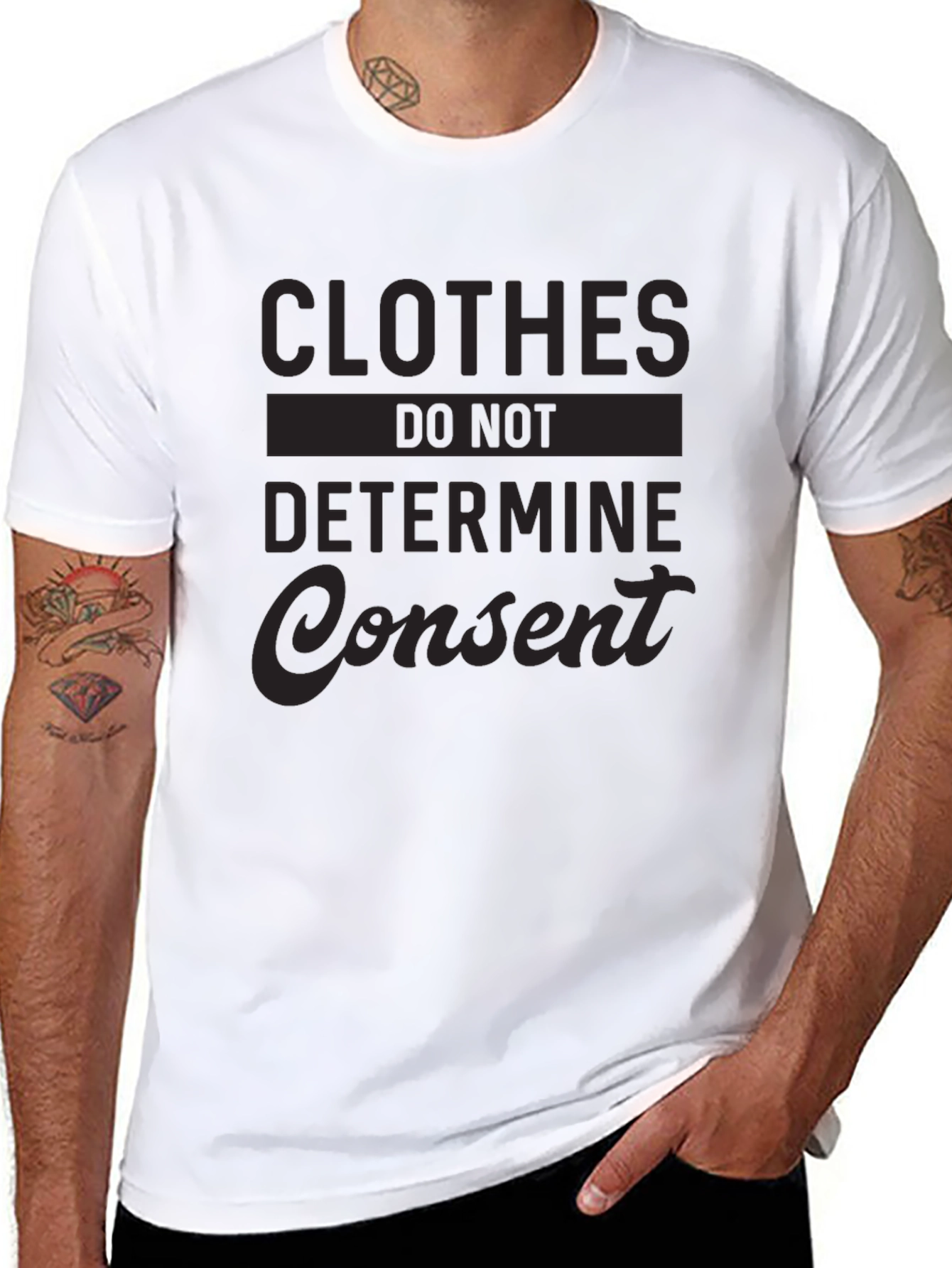 Clothes Do Not Determine Consent T-Shirt