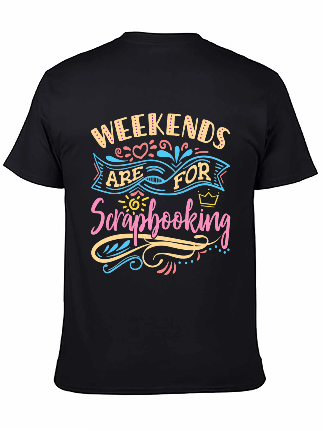 Weekends are for Scrapbooking Black Tee