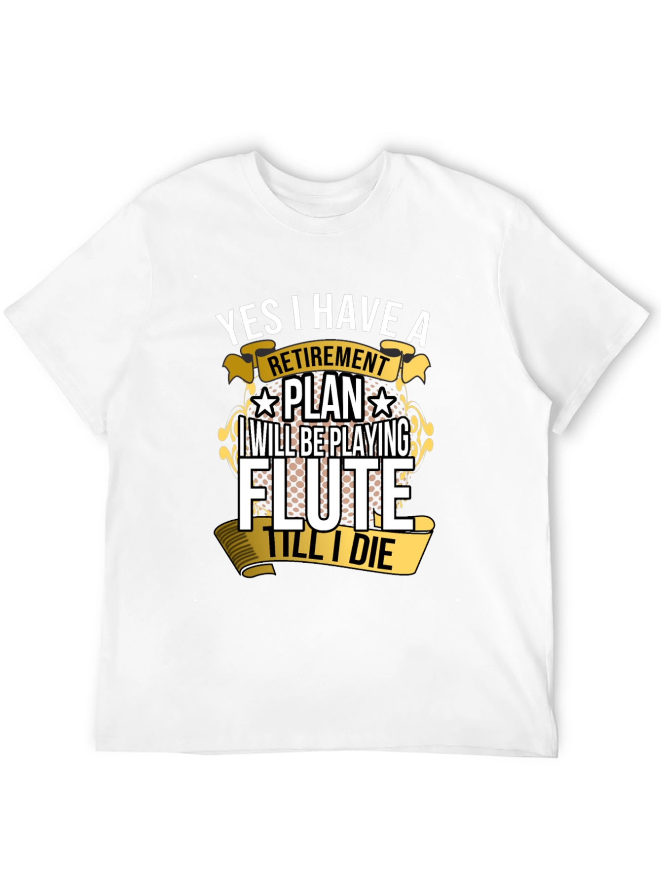 Flute Player Retirement Plan T-Shirt