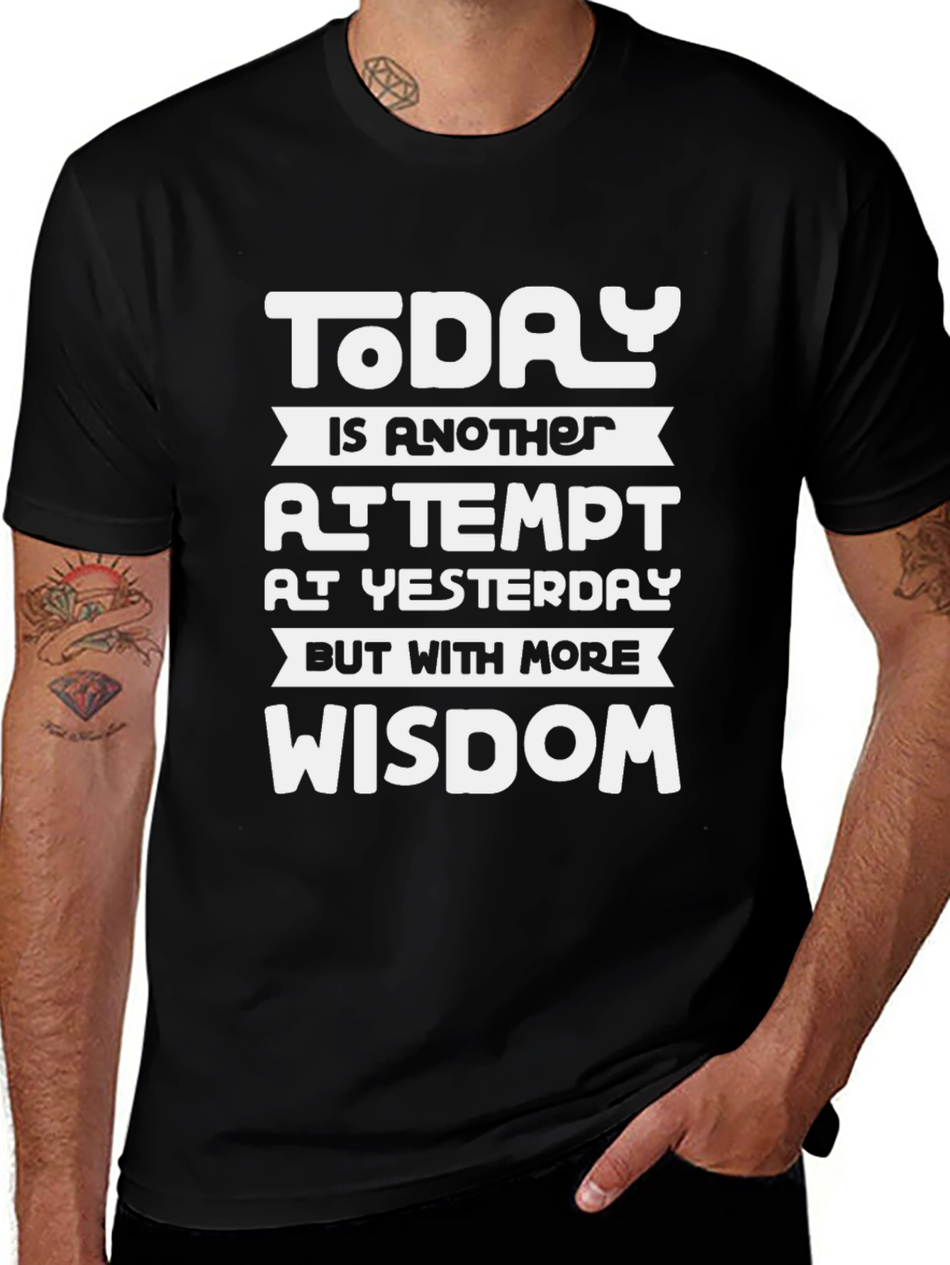 Motivational Wisdom T-Shirt