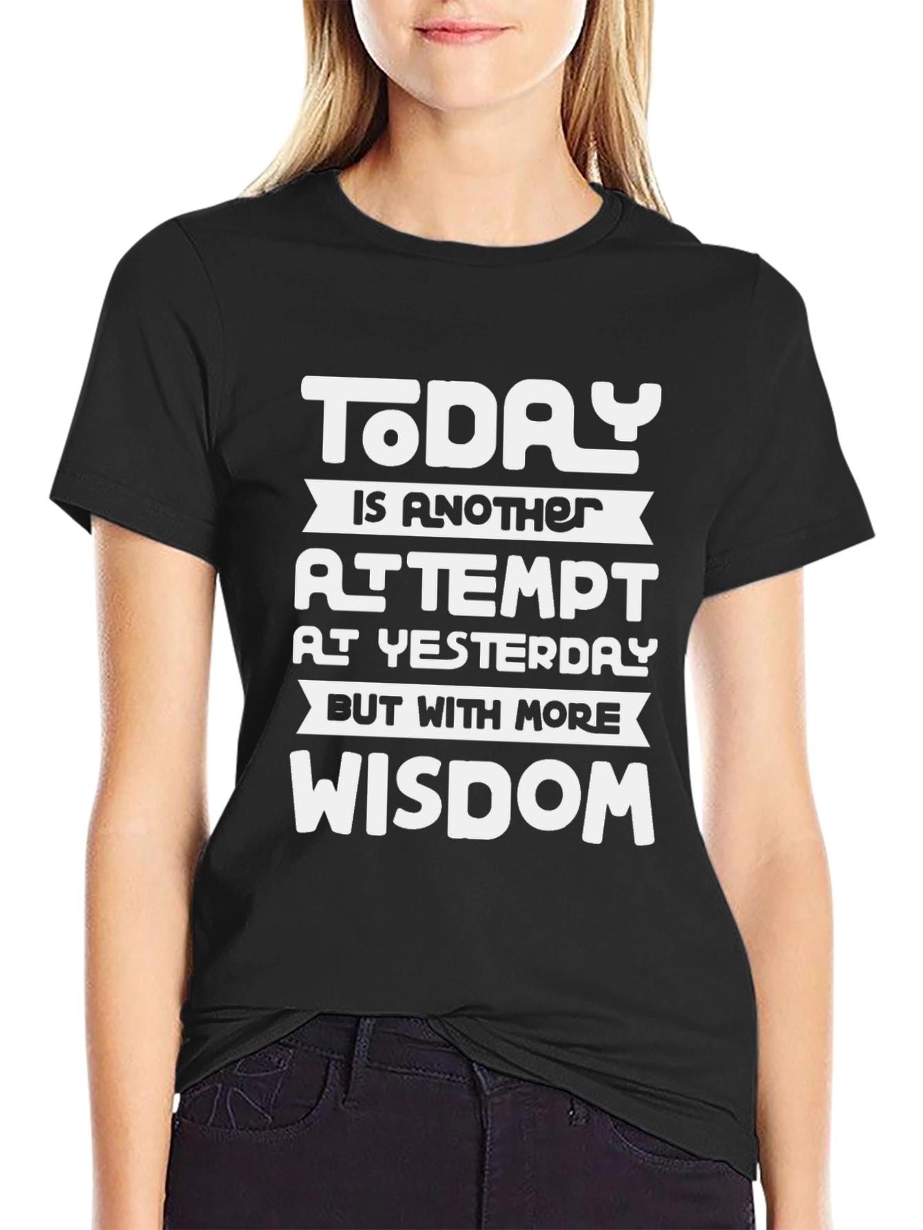 Motivational Wisdom T-Shirt