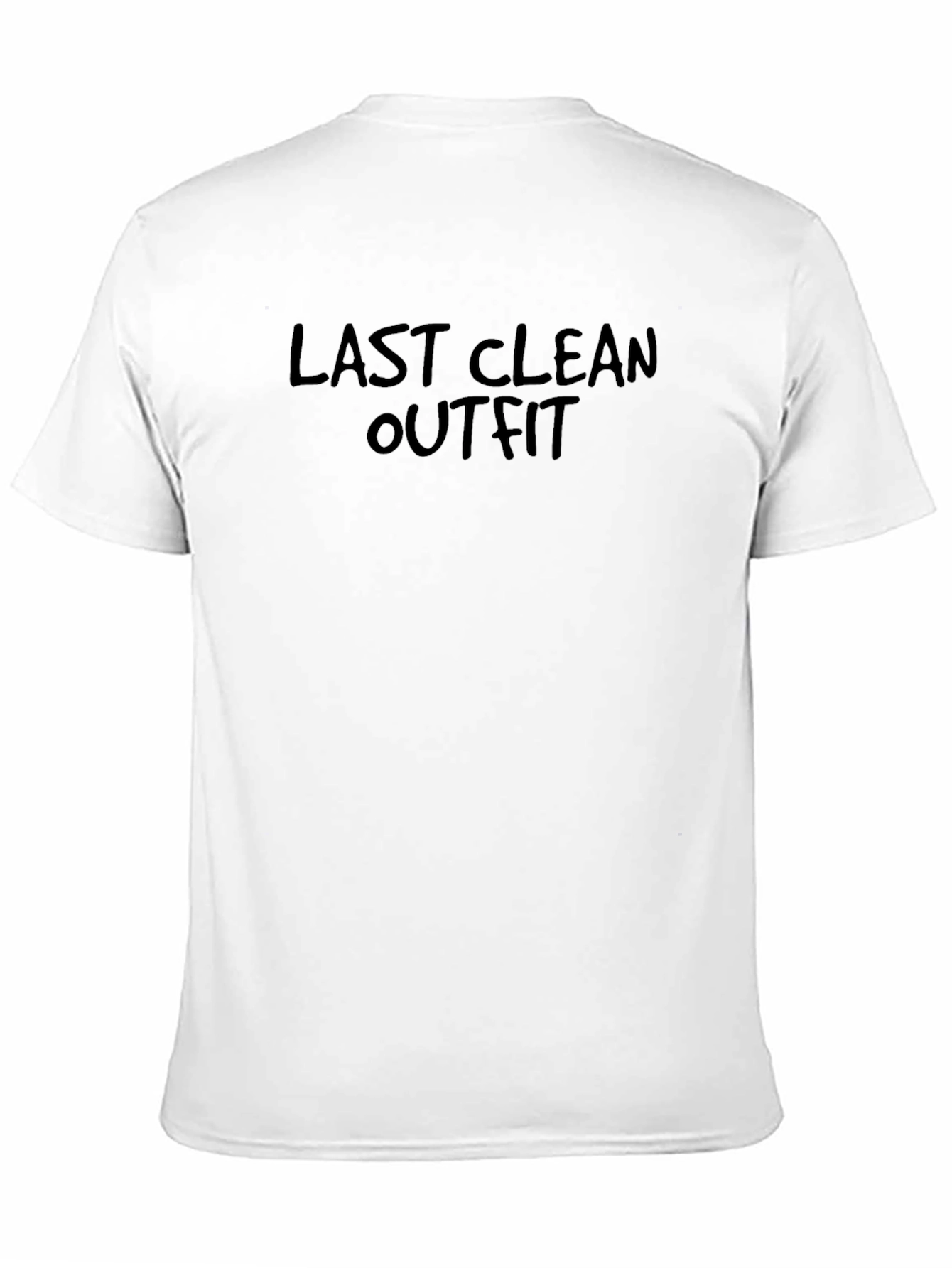 Last Clean Outfit Tee - Mens Humor T-Shirt