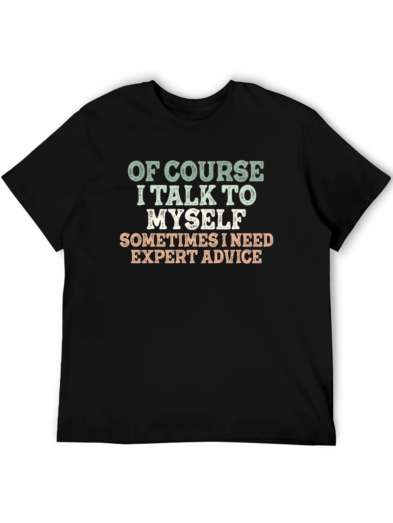 Expert Advice Funny T-Shirt