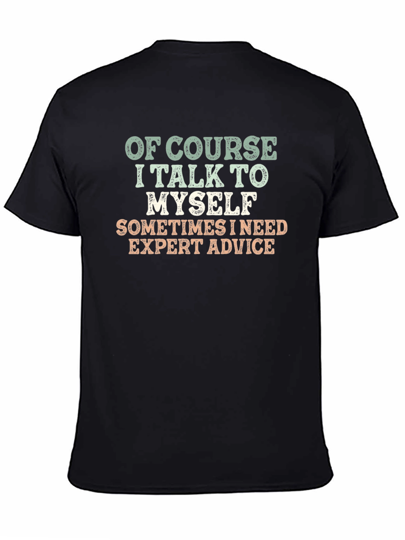 Expert Advice Funny T-Shirt