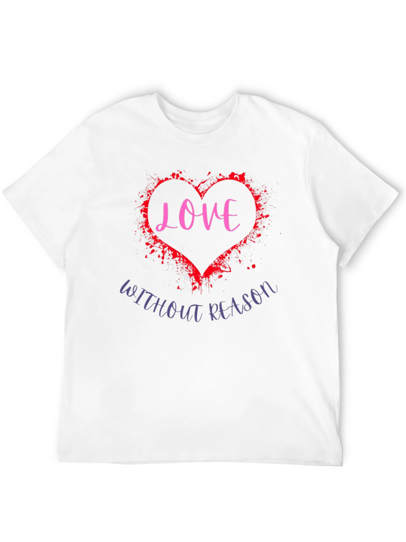 Love Without Reason Graphic Tee