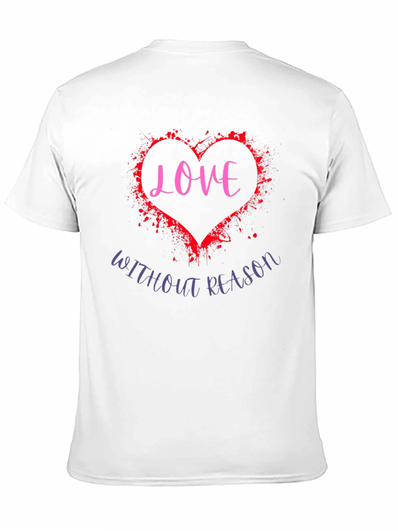 Love Without Reason Graphic Tee