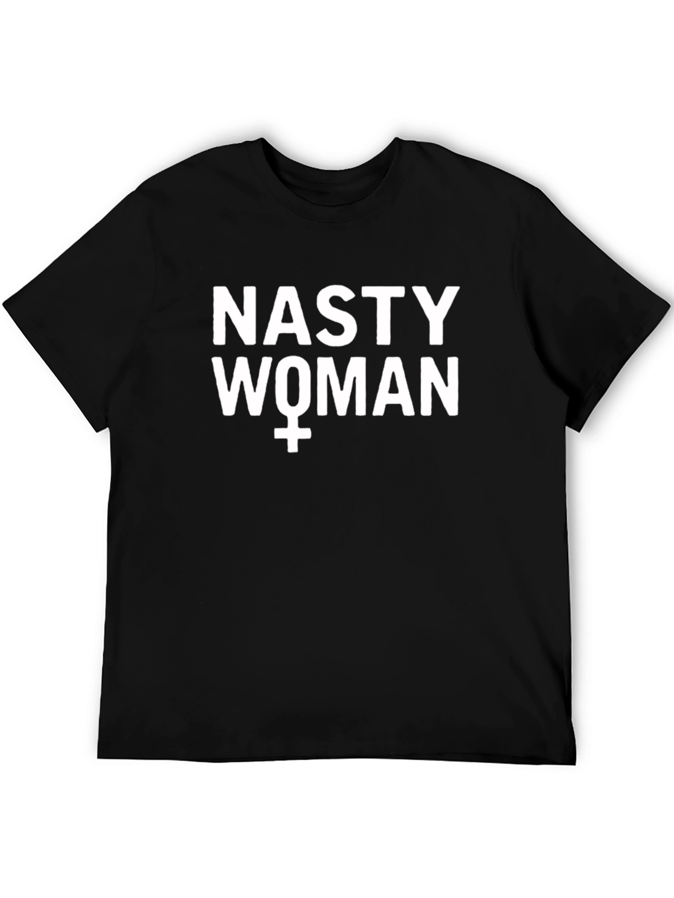 Nasty Woman Graphic Tee - Feminist Empowerment