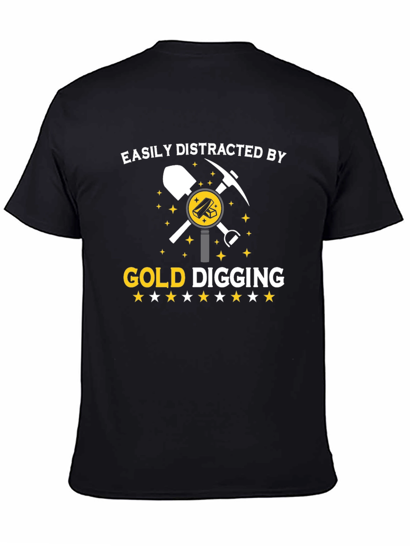 Gold Digging T-Shirt | Easily Distracted Tee