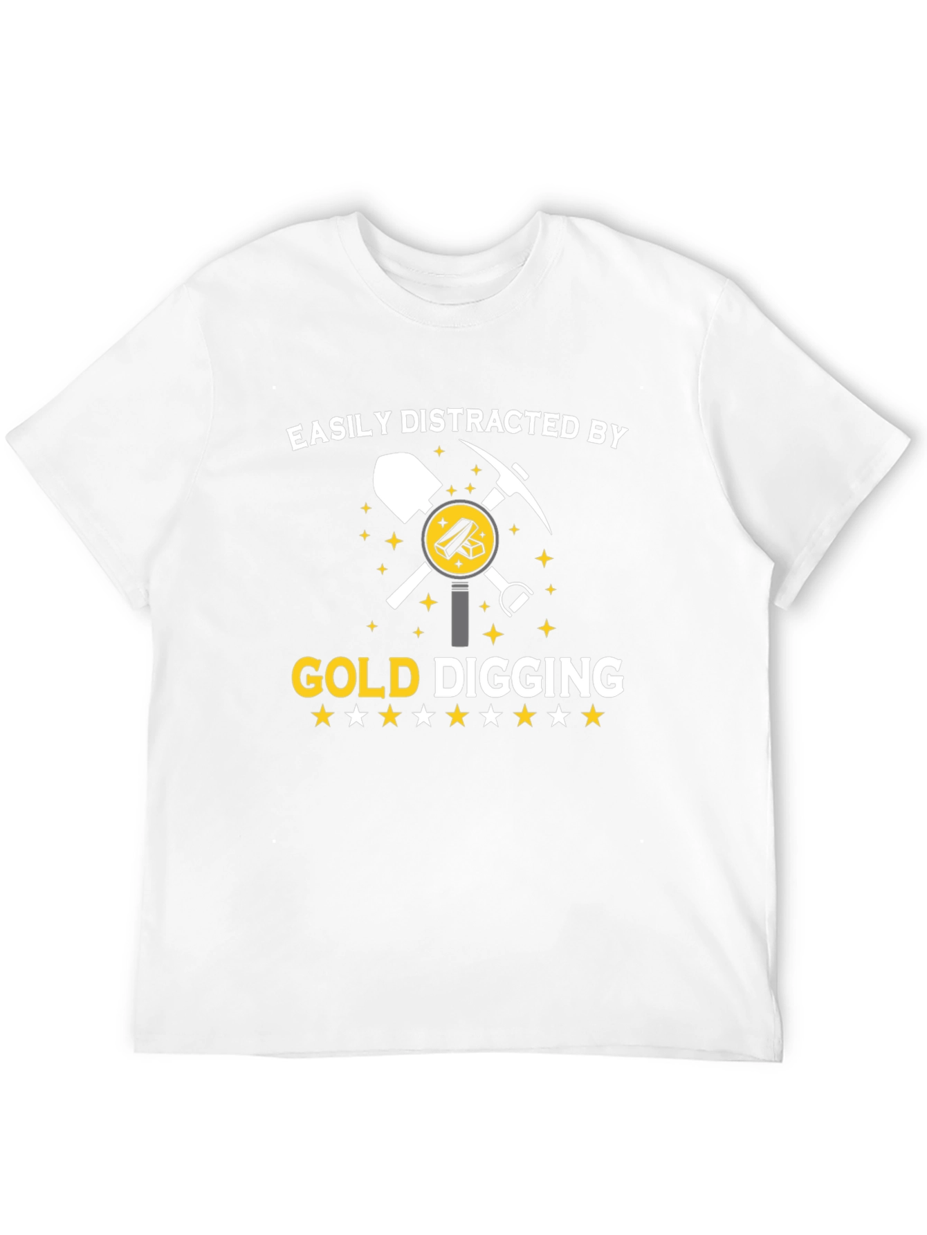 Gold Digging T-Shirt | Easily Distracted Tee