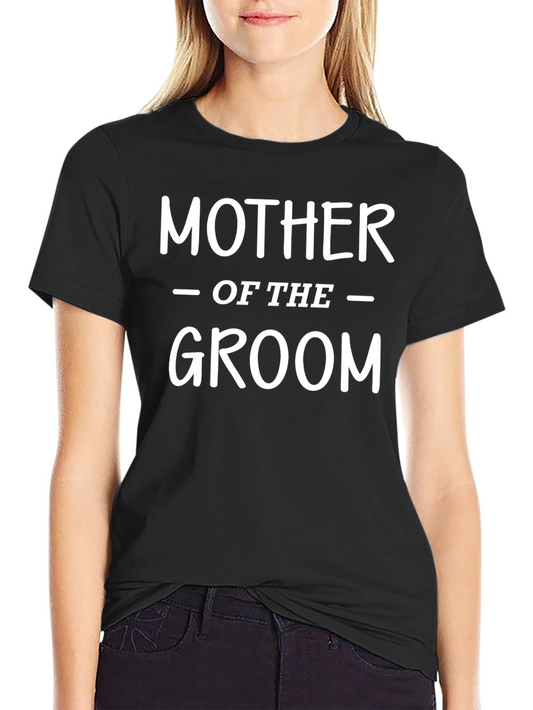 Mother of the Groom T-Shirt - Wedding Tee