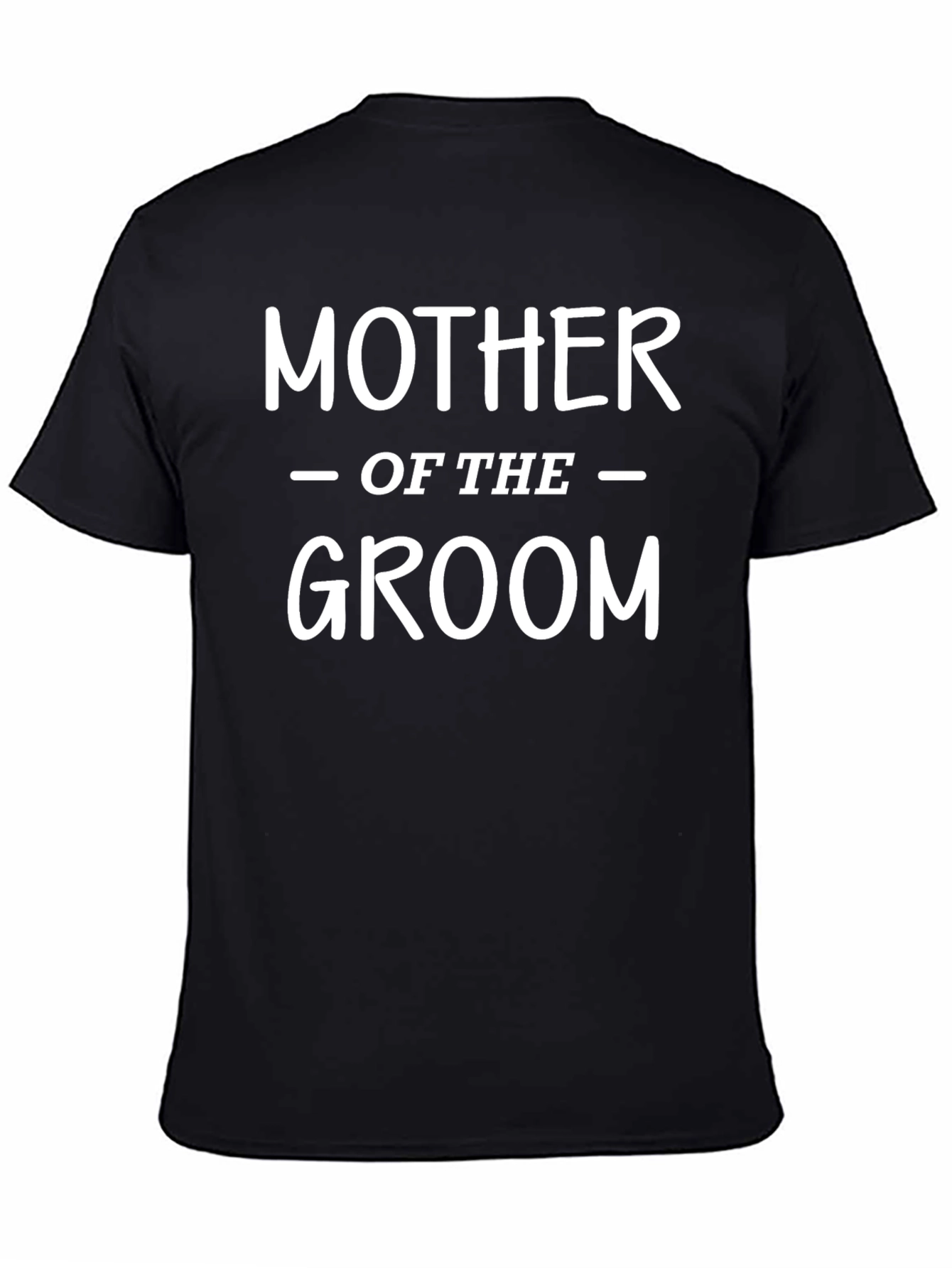 Mother of the Groom T-Shirt - Wedding Tee