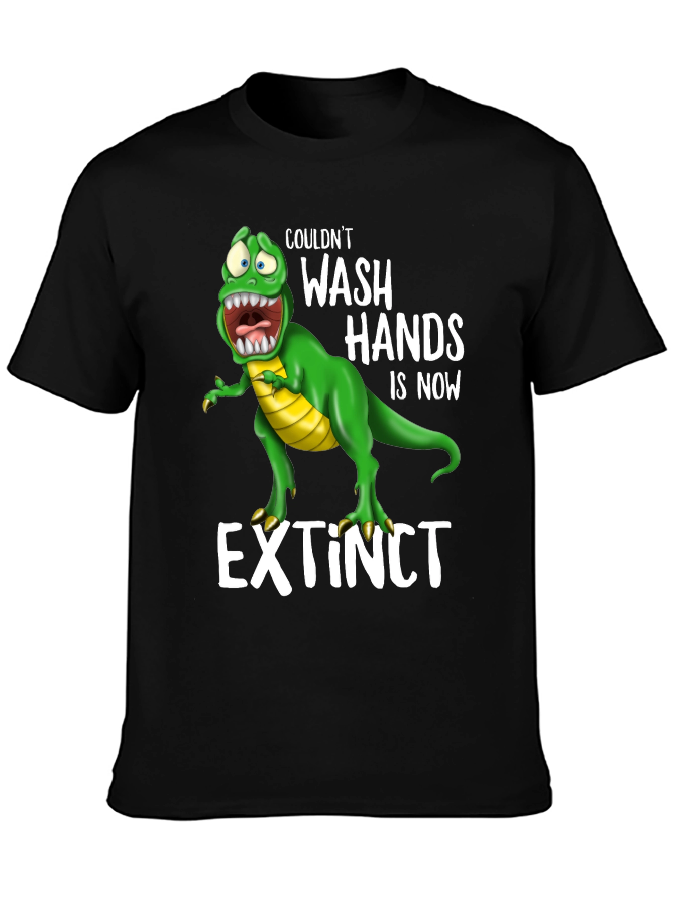 Extinct Dinosaur Wash Hands T-Shirt