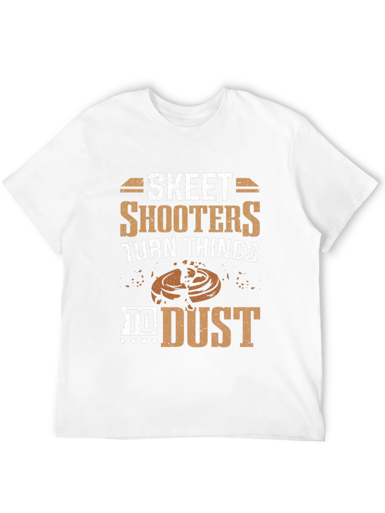 Skeet Shooters Turn Things to Dust T-Shirt