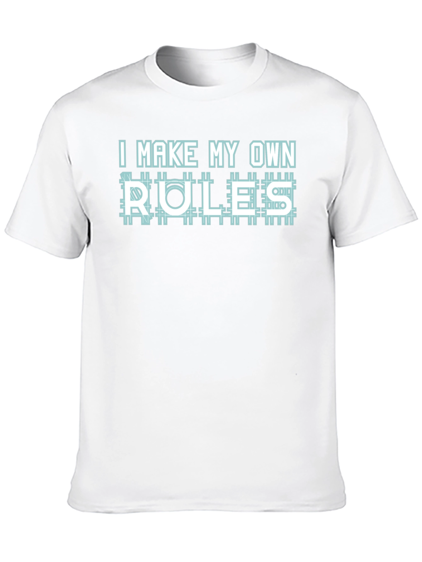 I Make My Own Rules Graphic T-Shirt