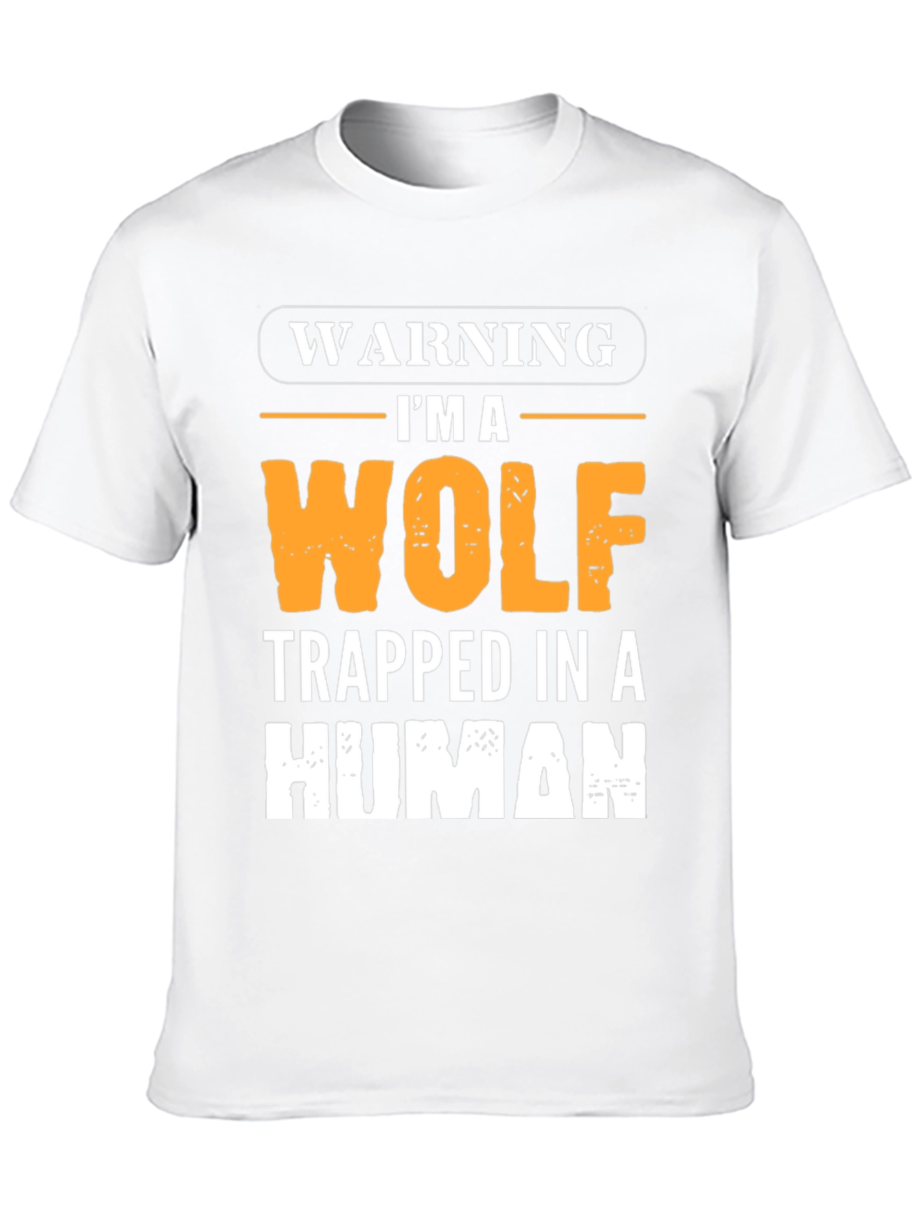Warning Im a Wolf Trapped in a Human T-Shirt