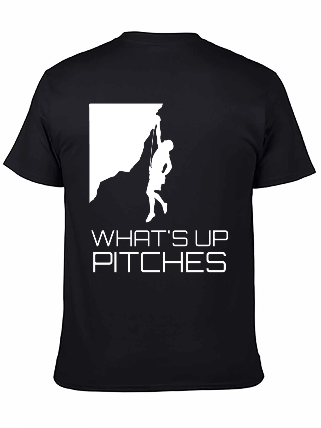 Whats Up Pitches Climbing T-Shirt
