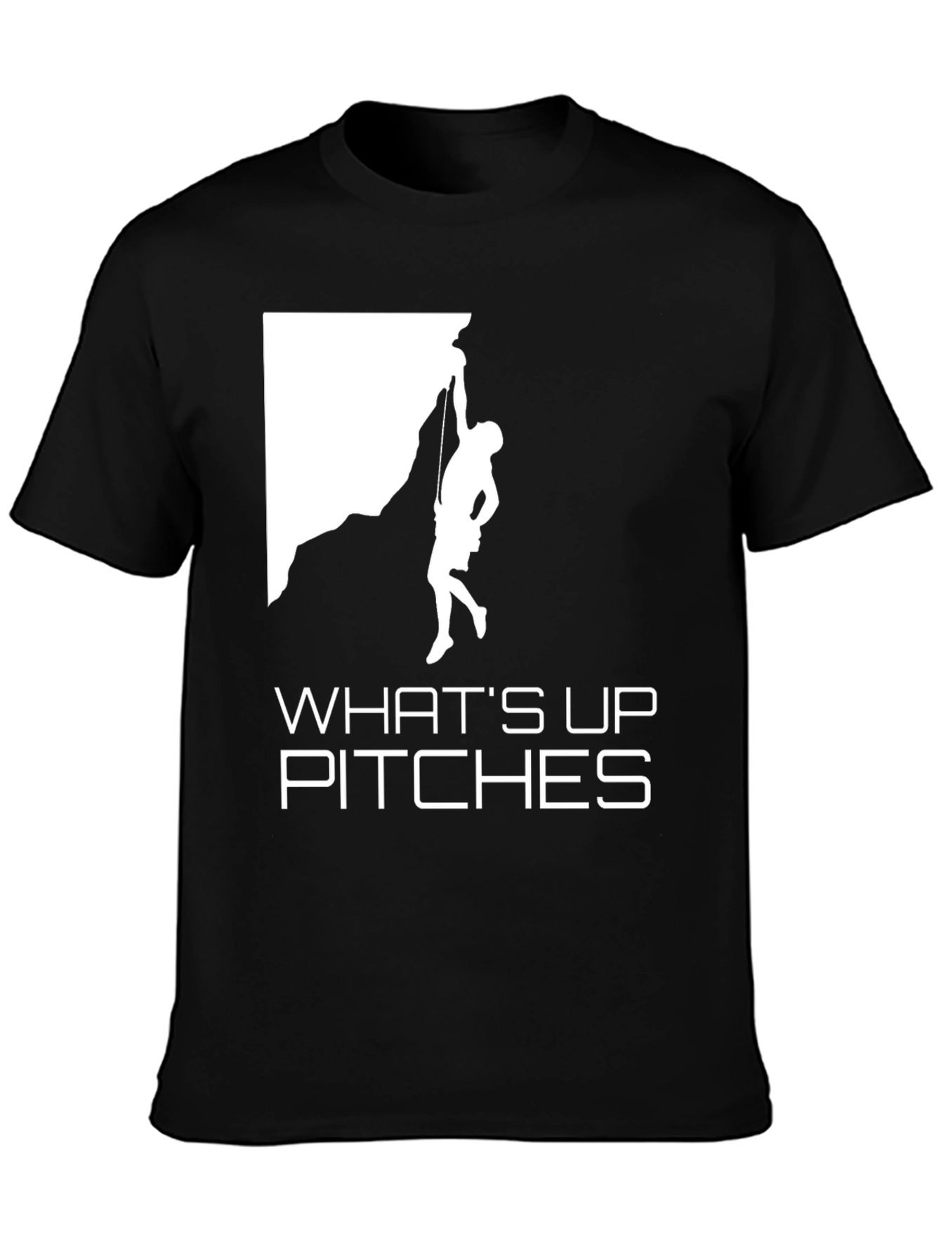 Whats Up Pitches Climbing T-Shirt