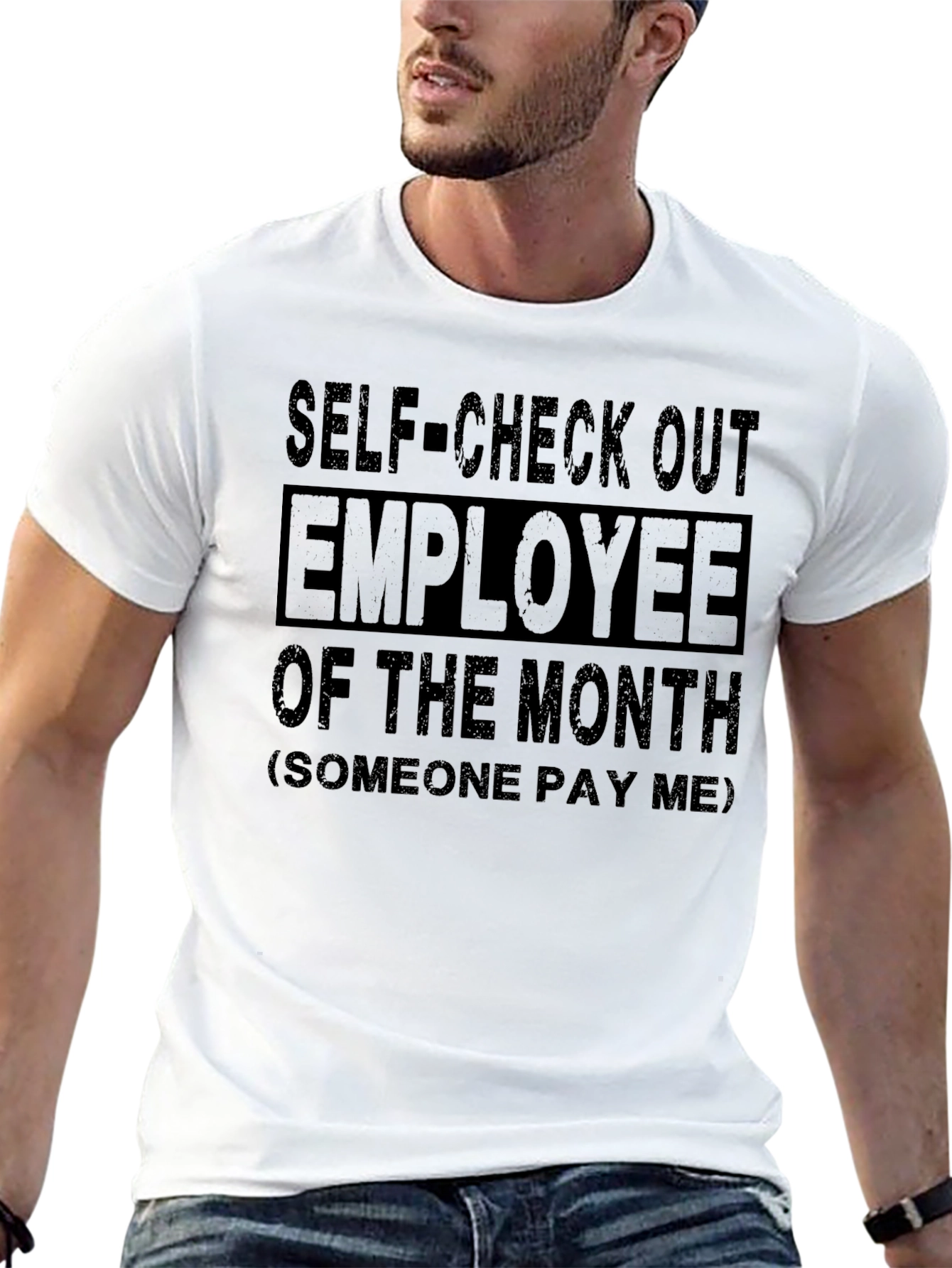 Self-Check Out Employee of the Month T-Shirt