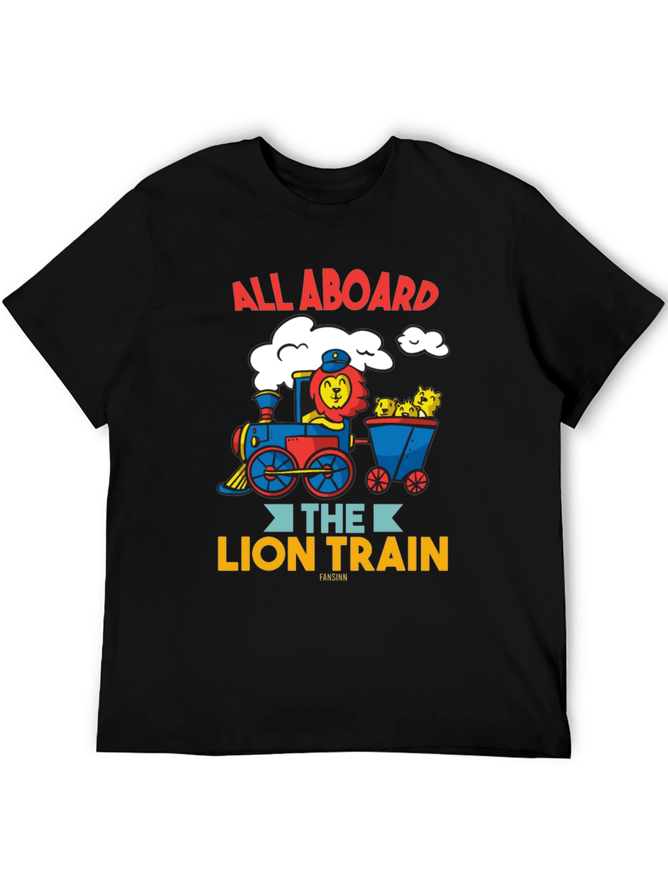 All Aboard the Lion Train T-Shirt