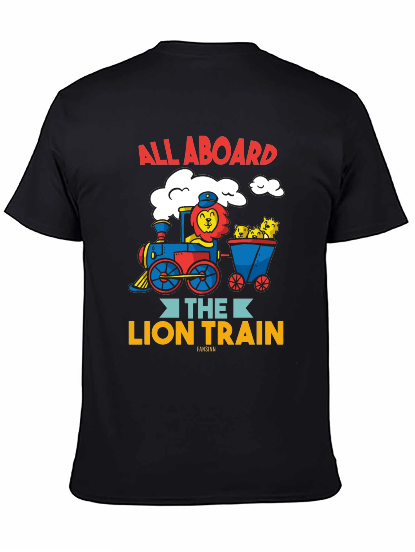 All Aboard the Lion Train T-Shirt