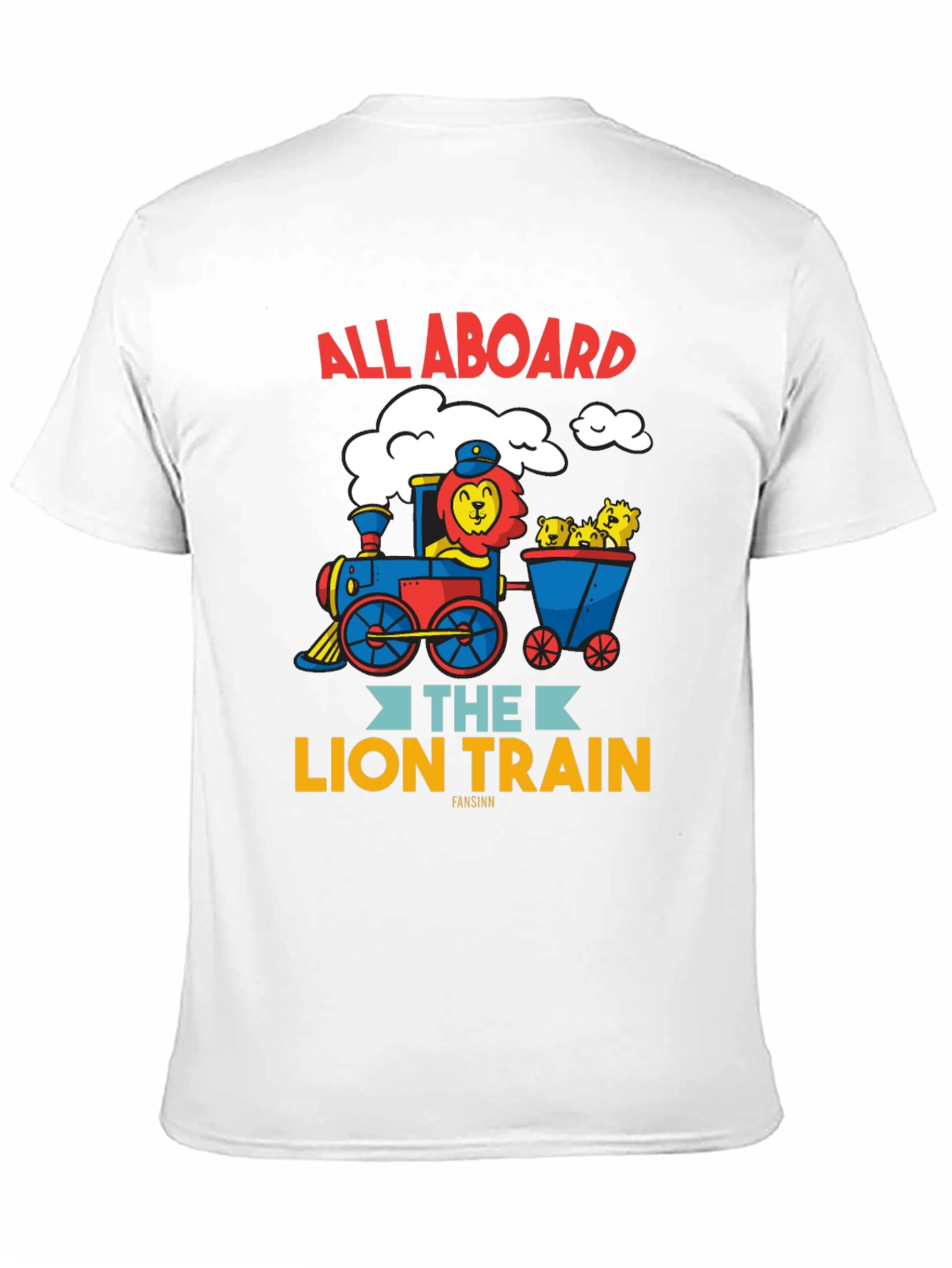 All Aboard the Lion Train T-Shirt