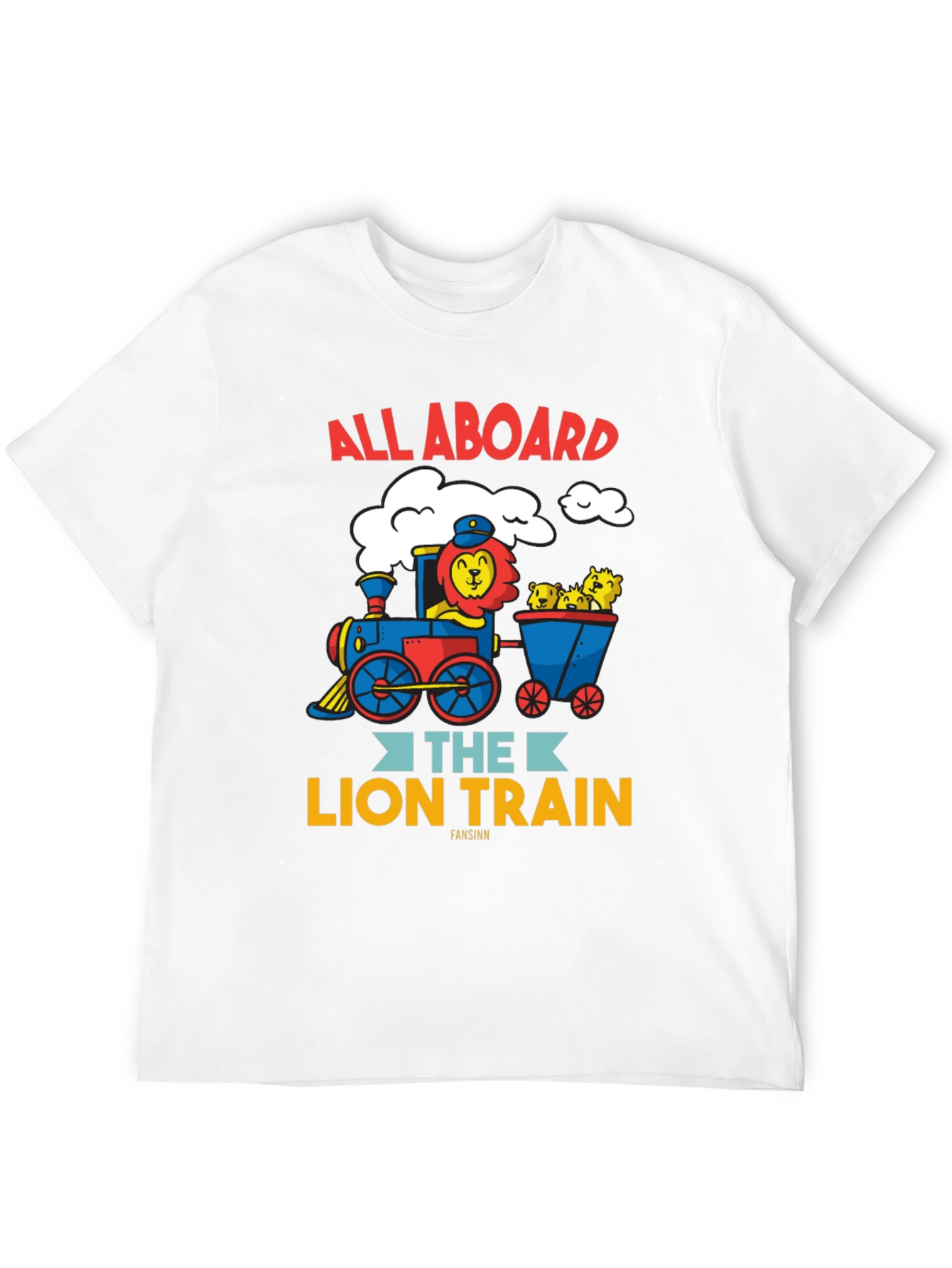 All Aboard the Lion Train T-Shirt