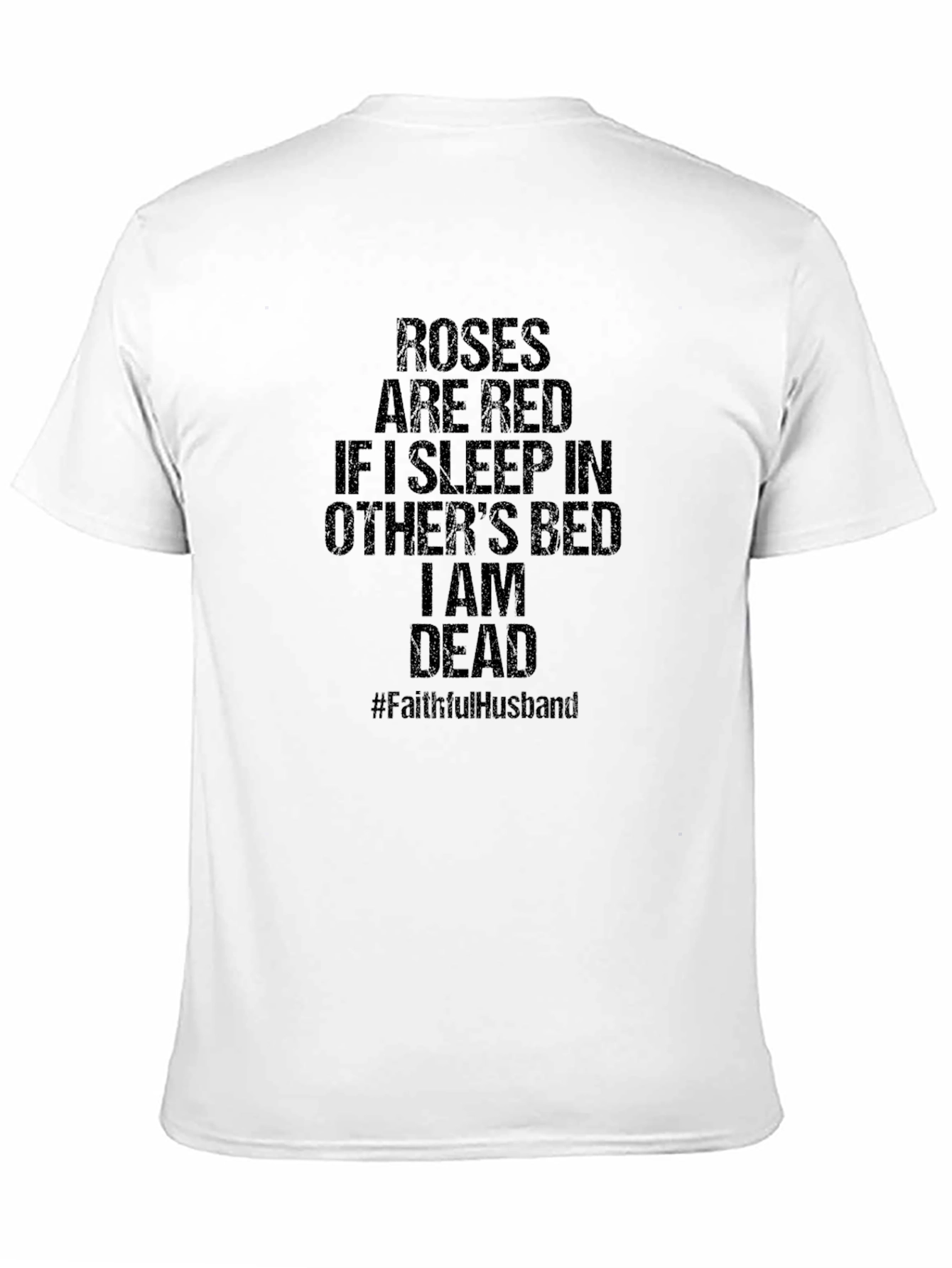 Roses Are Red Humor T-Shirt
