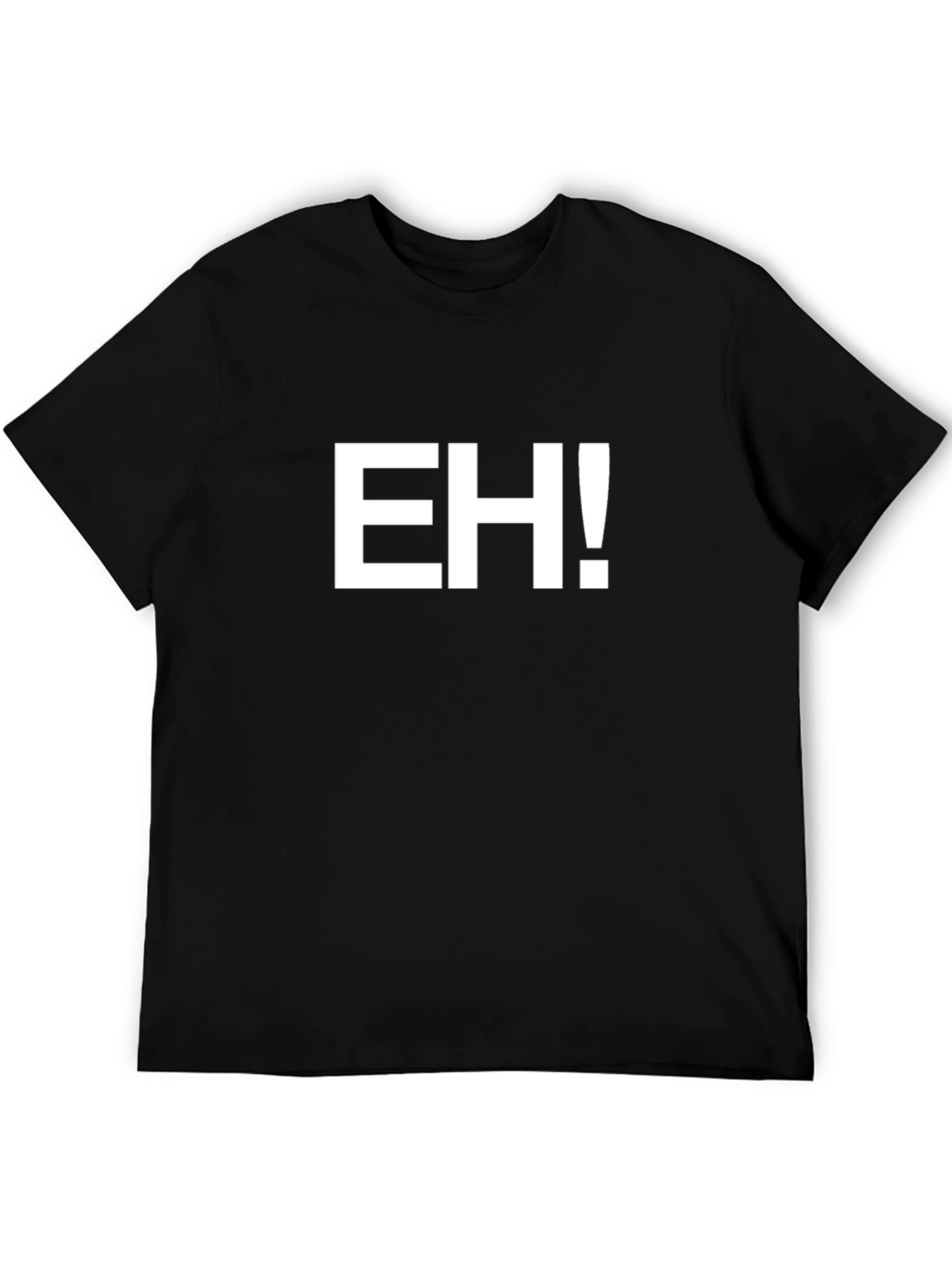 EH! Graphic Tee - Bold Statement T-Shirt