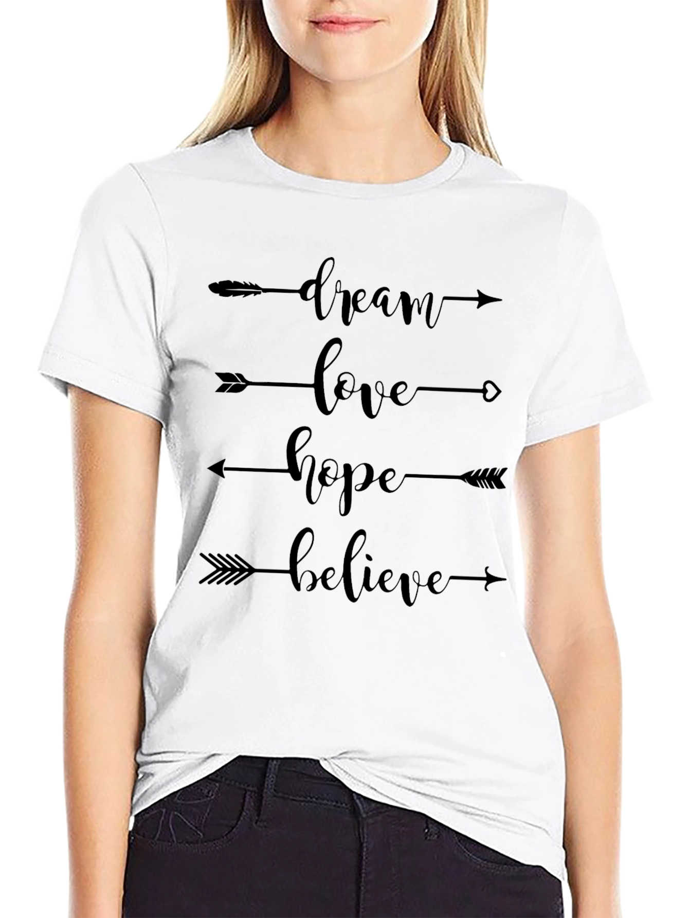 Dream Love Hope Believe Arrow T-Shirt