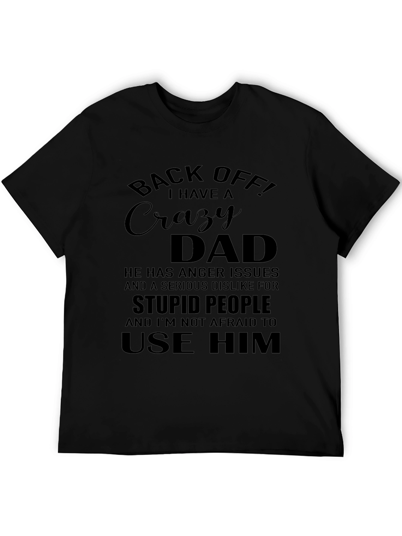 Crazy Dad Graphic T-Shirt