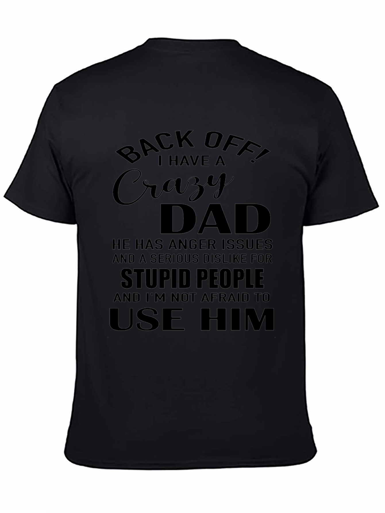 Crazy Dad Graphic T-Shirt