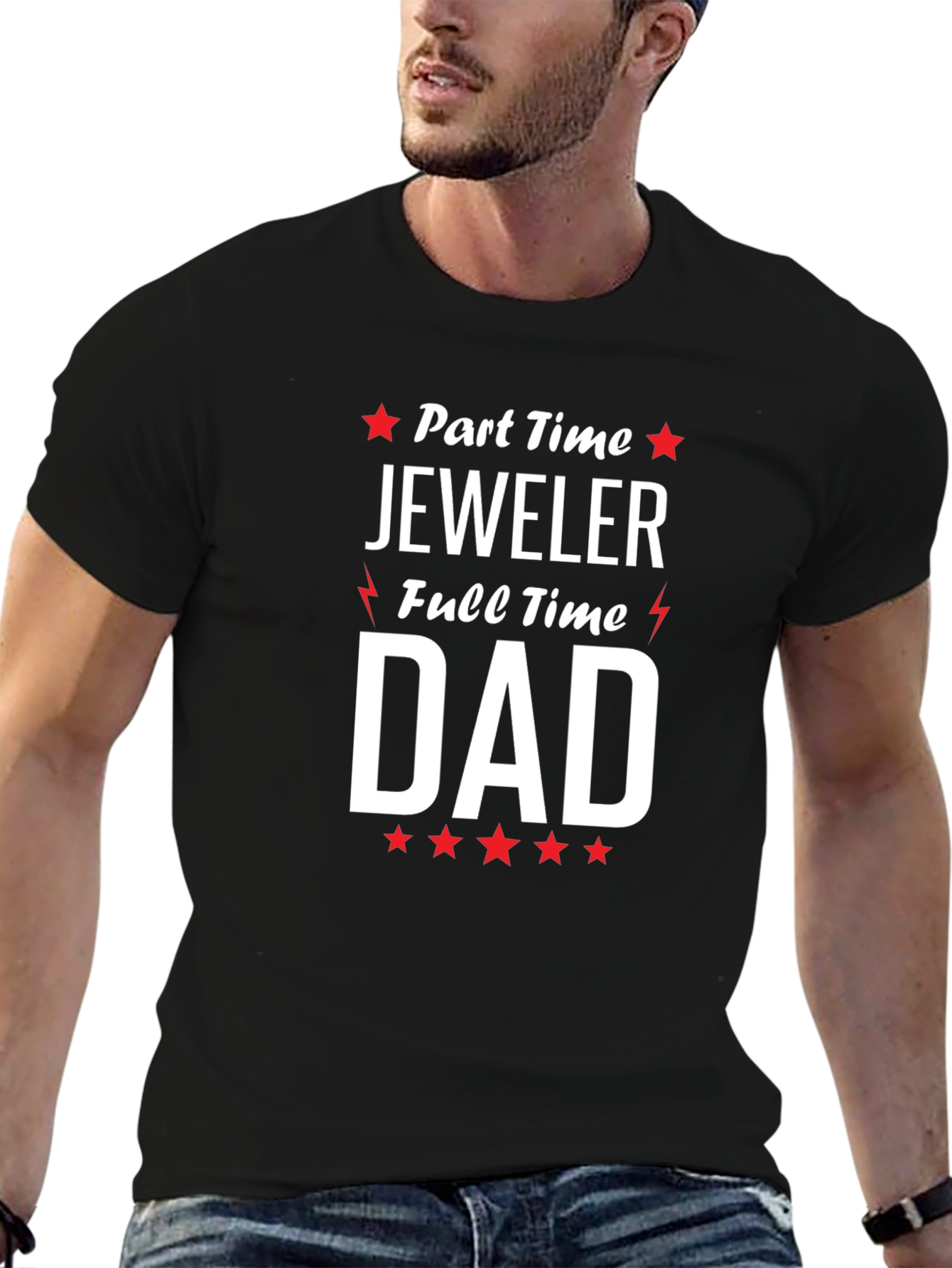 Part Time Jeweler Full Time Dad T-Shirt
