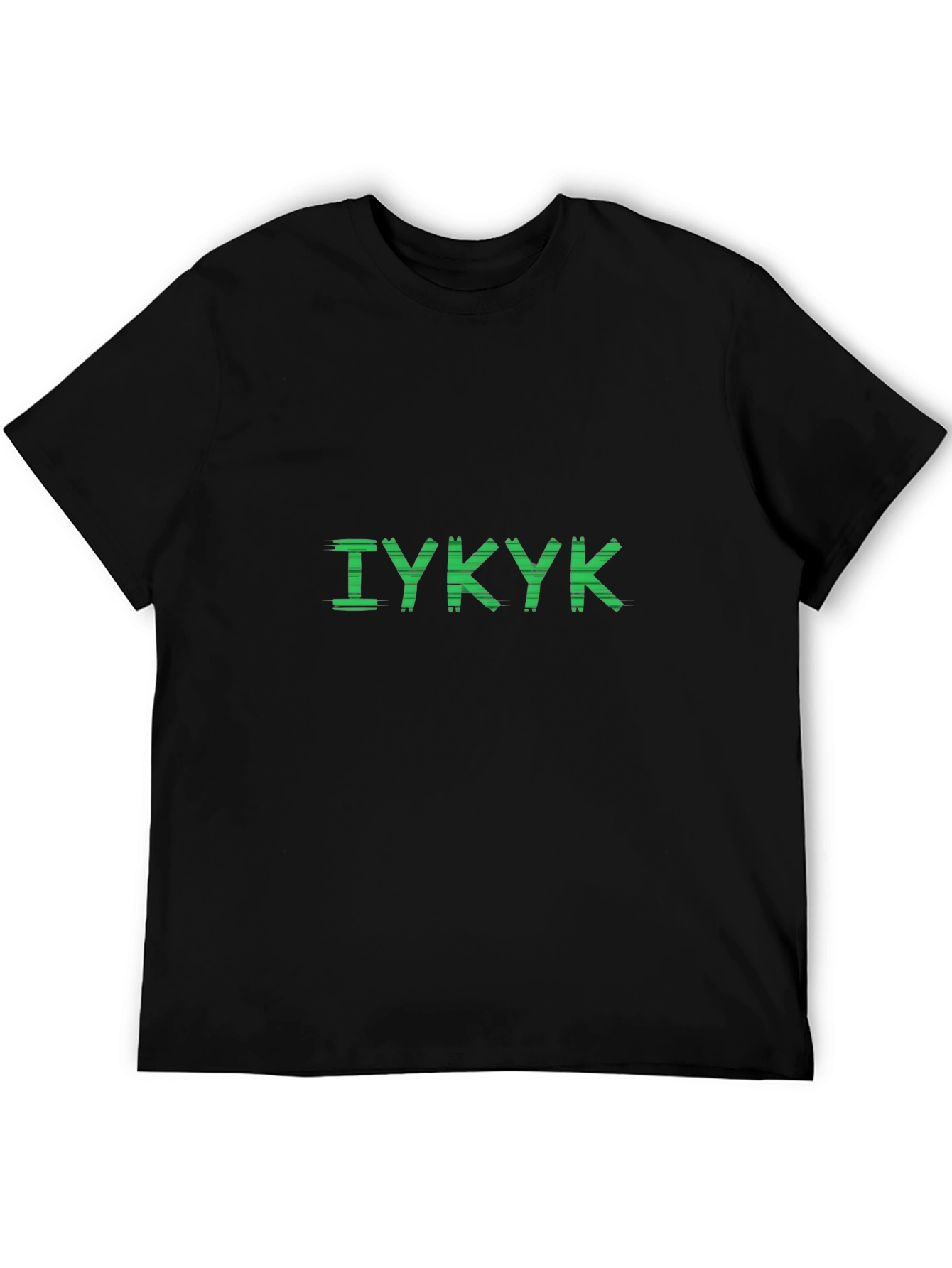 IYKYK Graphic Print T-Shirt - Soft Cotton Tee