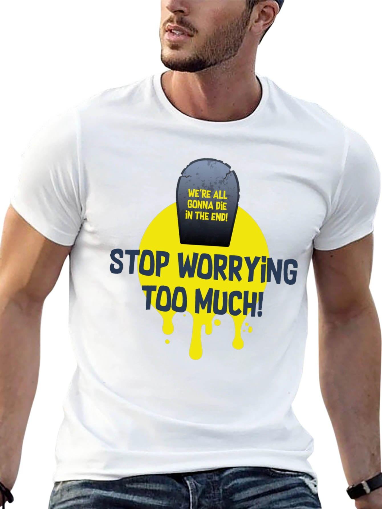 Stop Worrying T-Shirt - Funny Graphic Tee