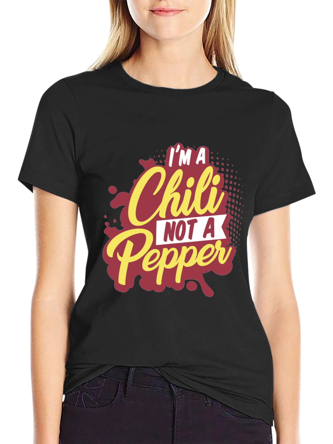 Im a Chili Not a Pepper Graphic Tee