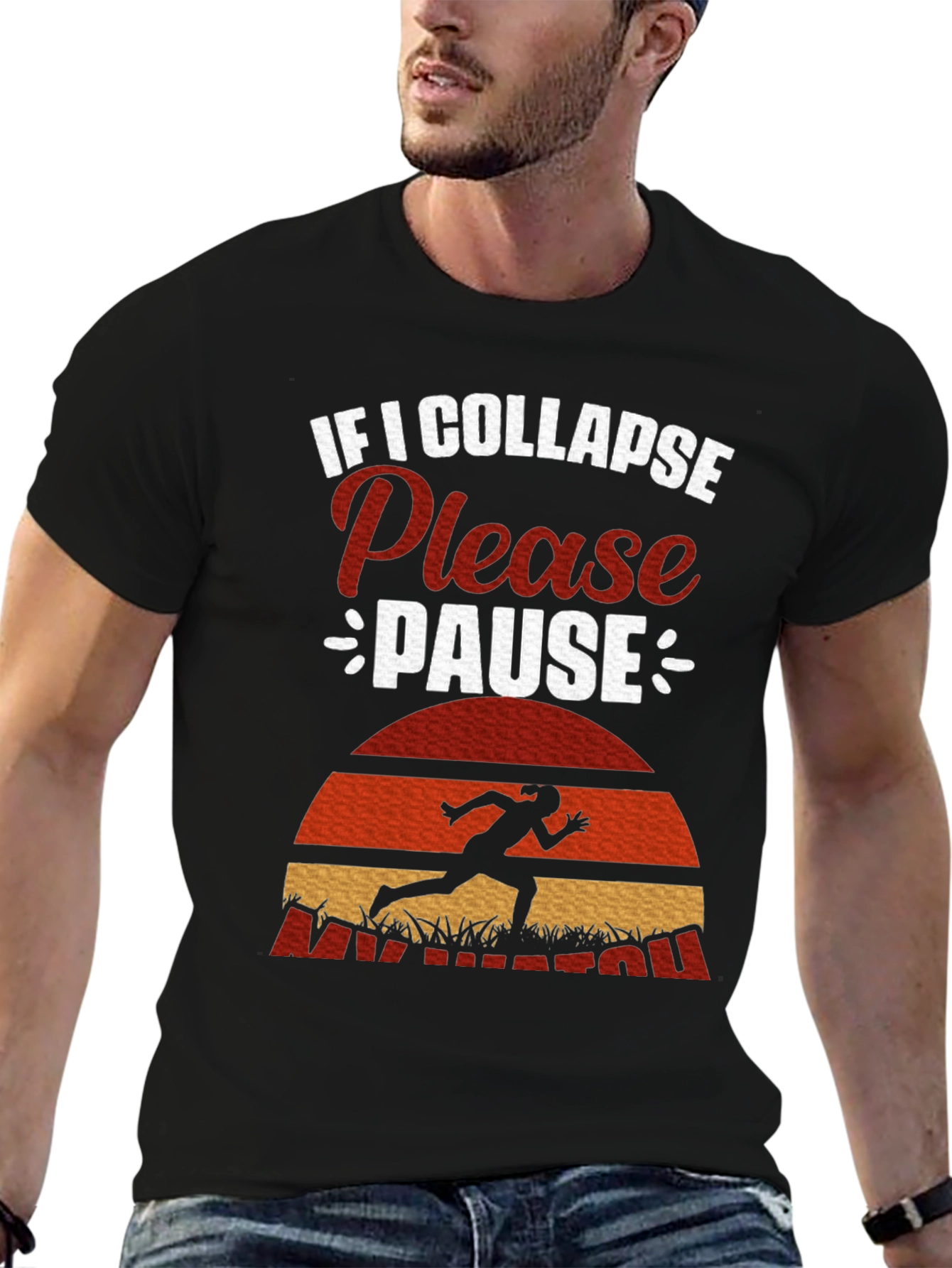 If I Collapse Please Pause Running T-Shirt