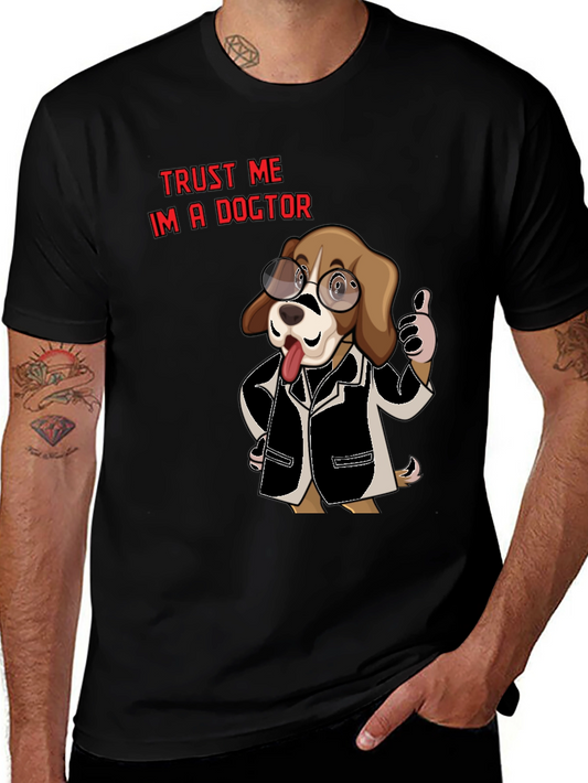 Dog Doctor T-Shirt - Trust Me Im a Doctor!