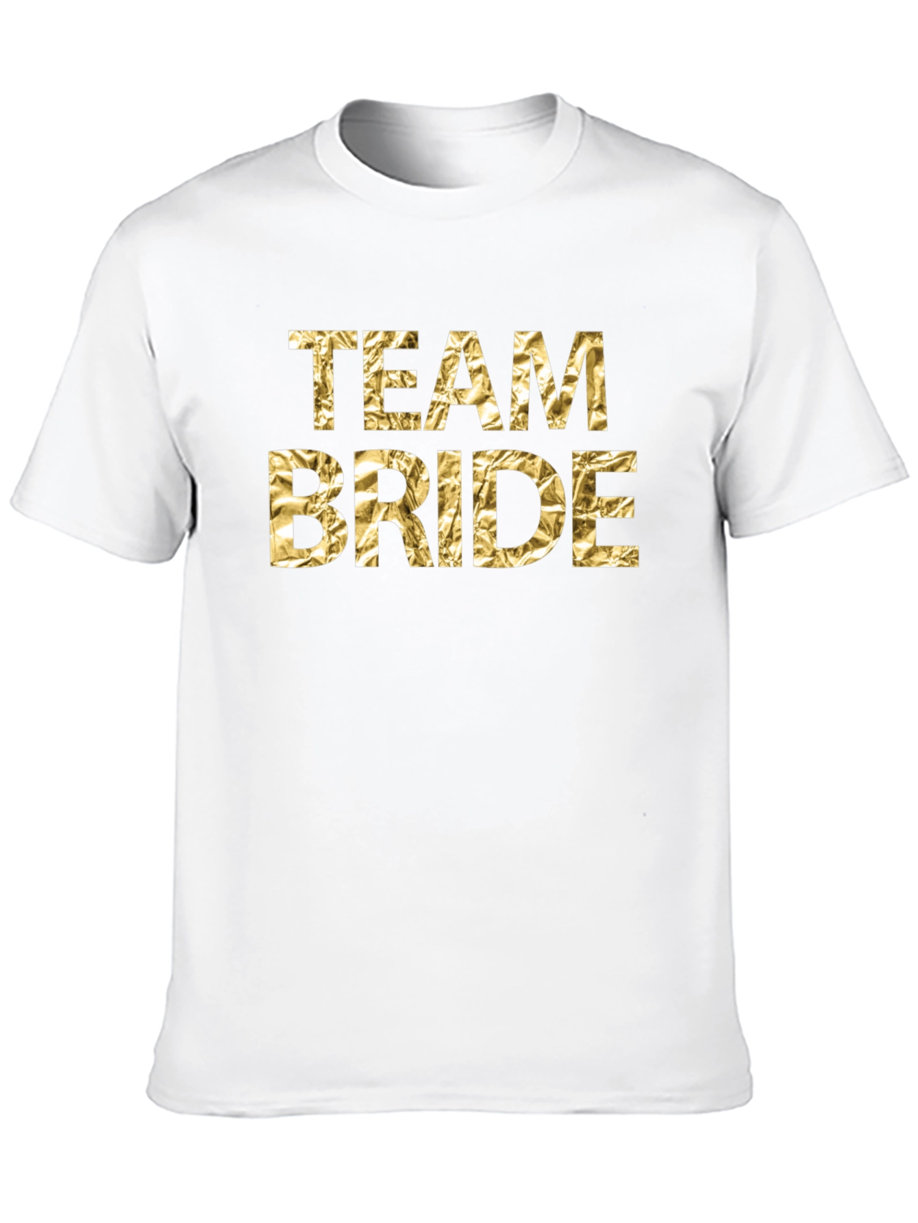 Team Bride Gold Foil T-Shirt