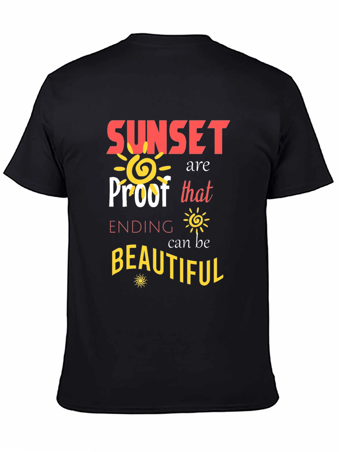 Sunset Proof Beautiful Ending Graphic Tee