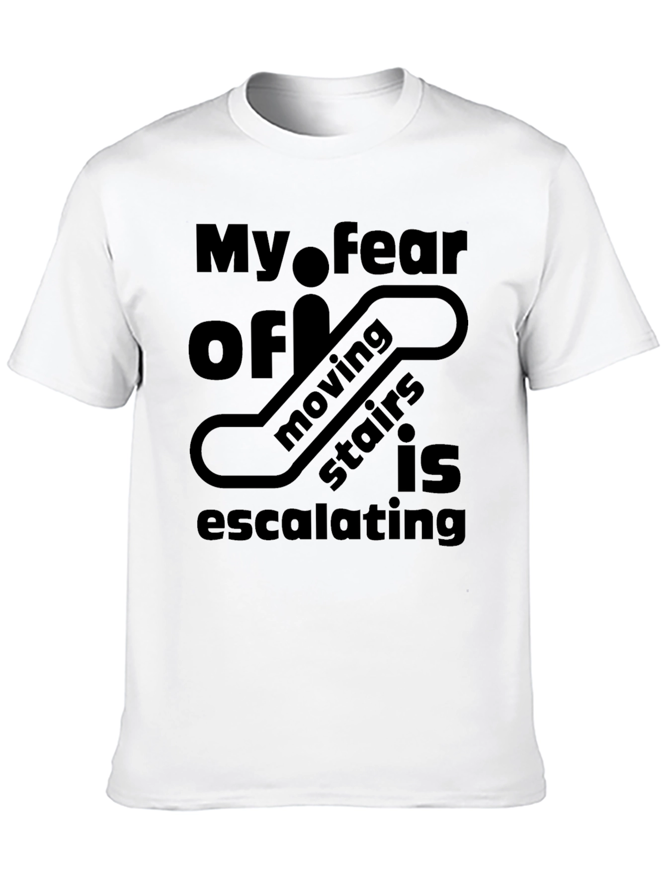 Escalating Fear T-Shirt - Funny Moving Stairs Design