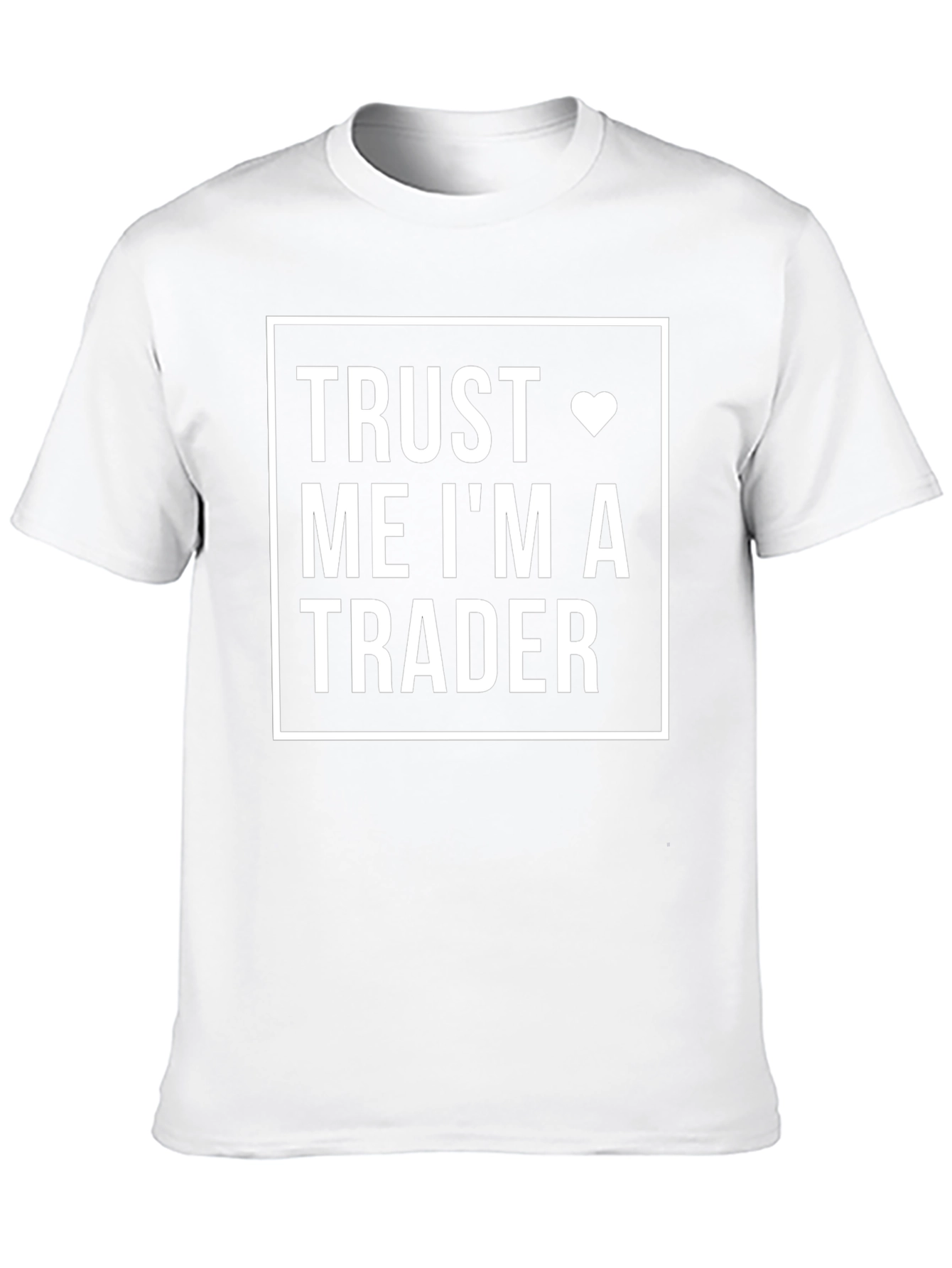 Trust Me Im A Trader T-Shirt - Black