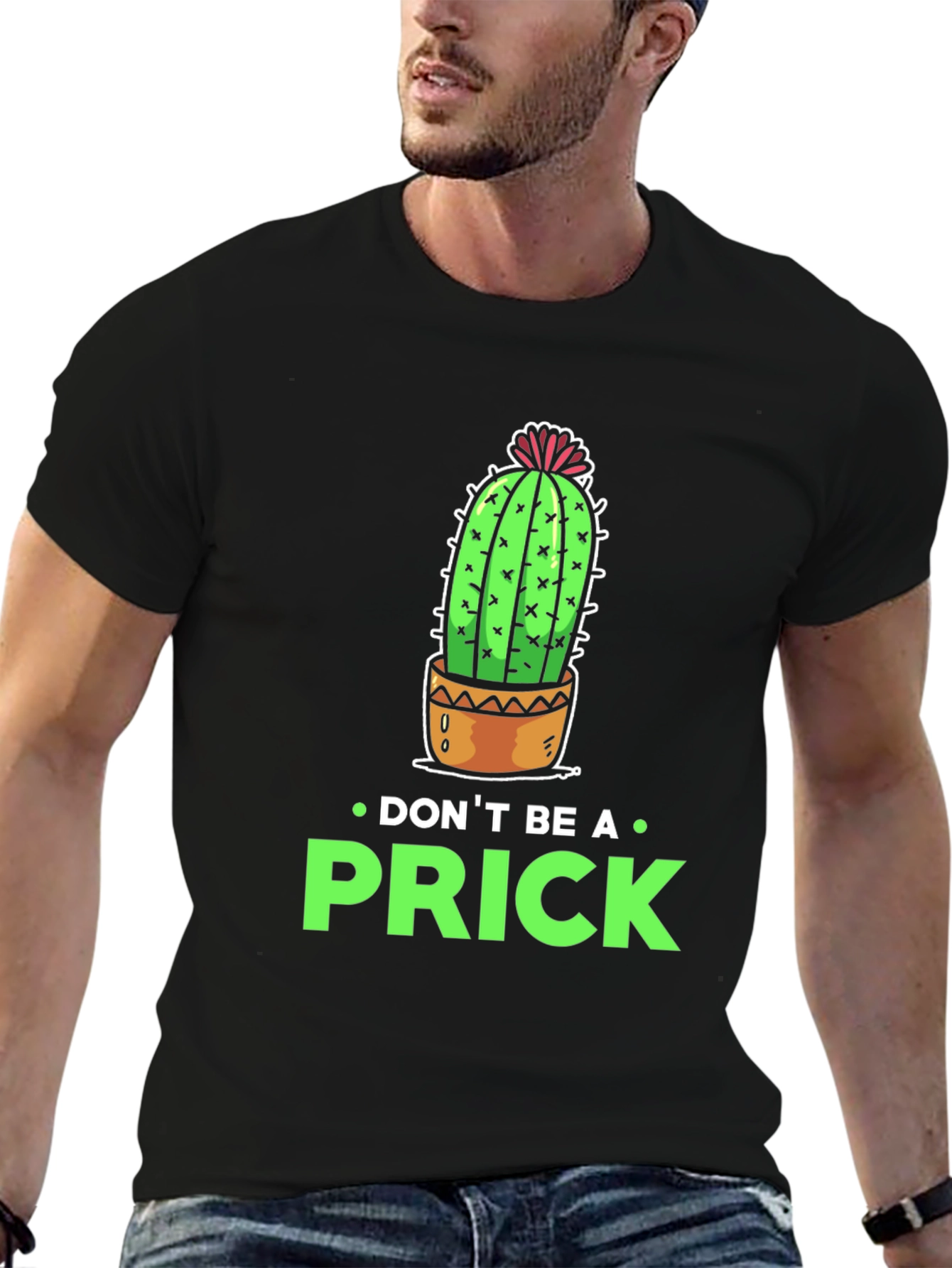 Dont Be a Prick Cactus Graphic T-Shirt
